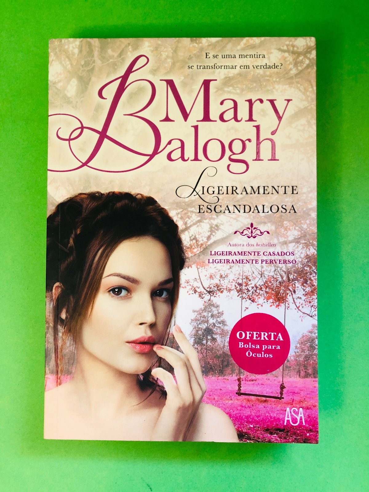Ligeiramente Escandalosa - Mary Balogh