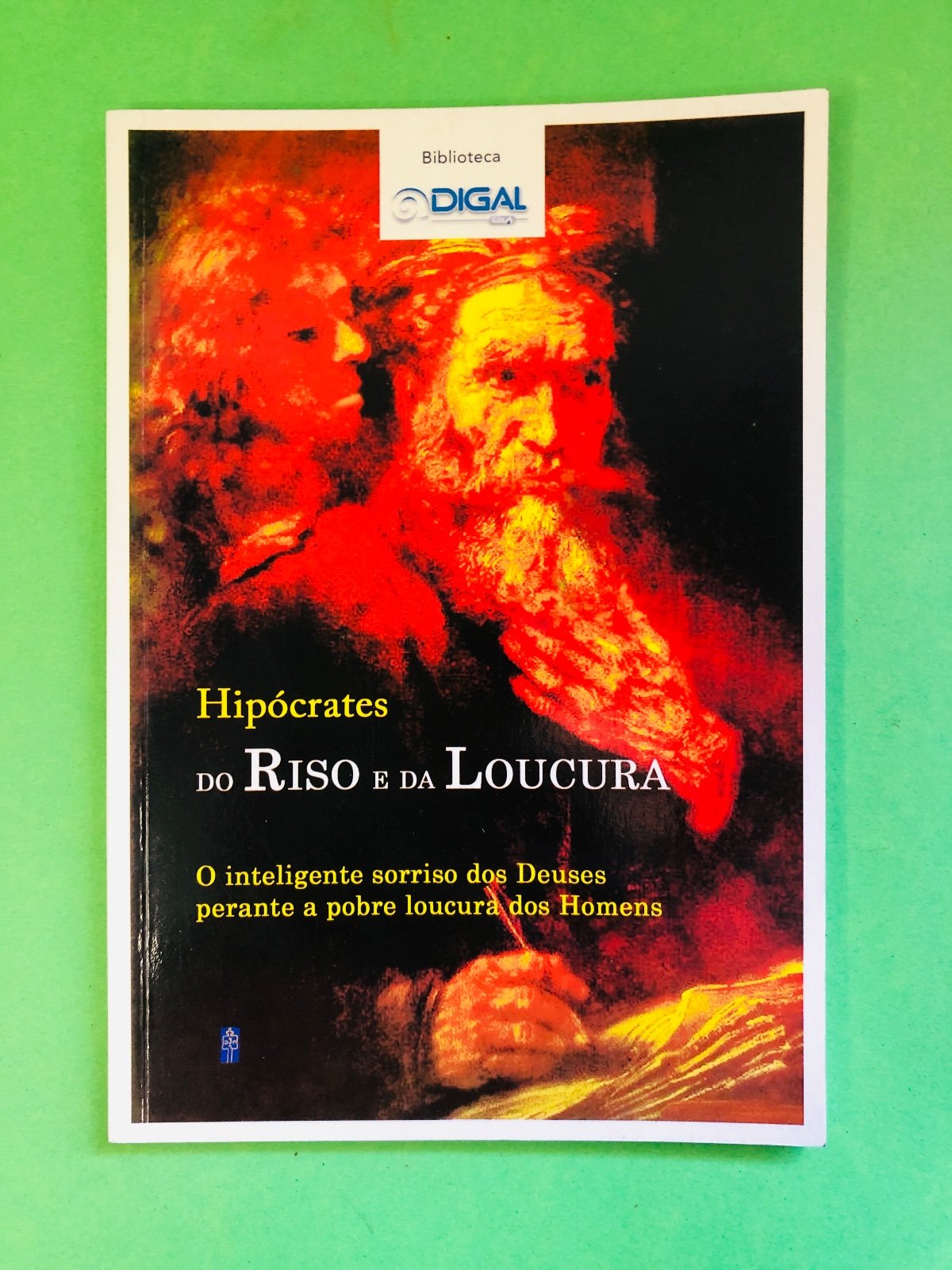 Hipócrates do RISO e da LOUCURA