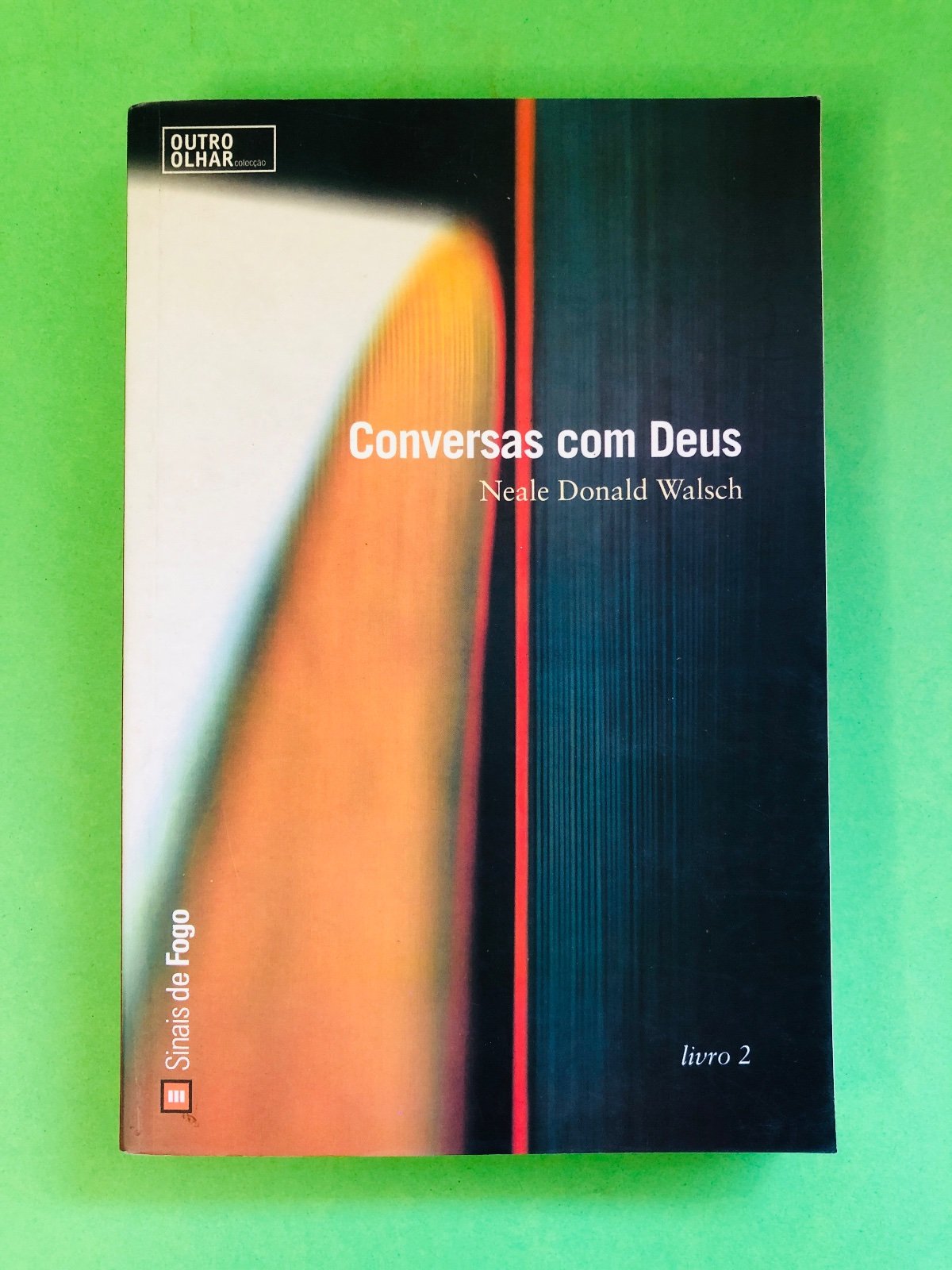 Conversas com Deus - Neale Donald Walsch
