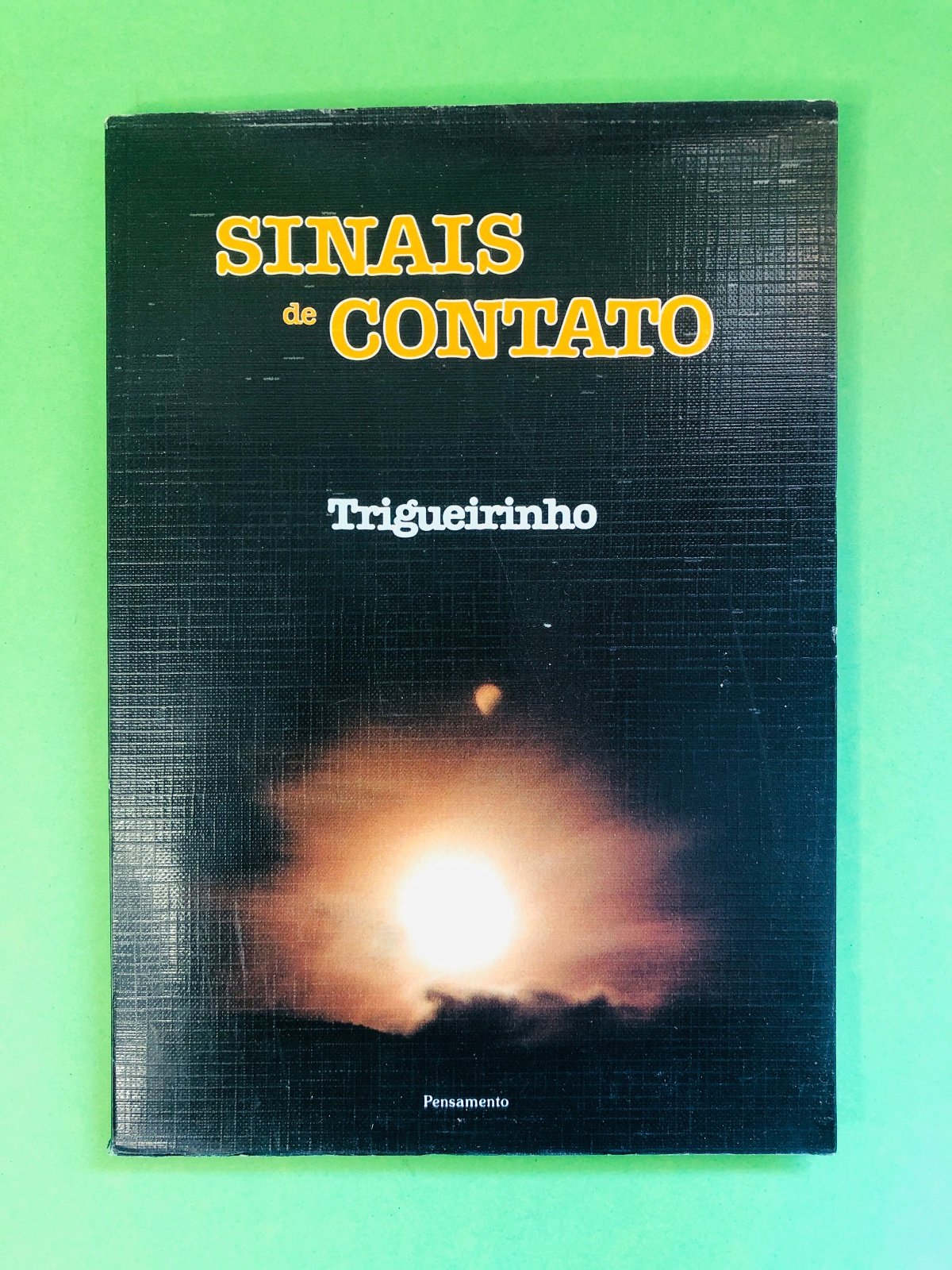 Sinais de Contato - Trigueirinho
