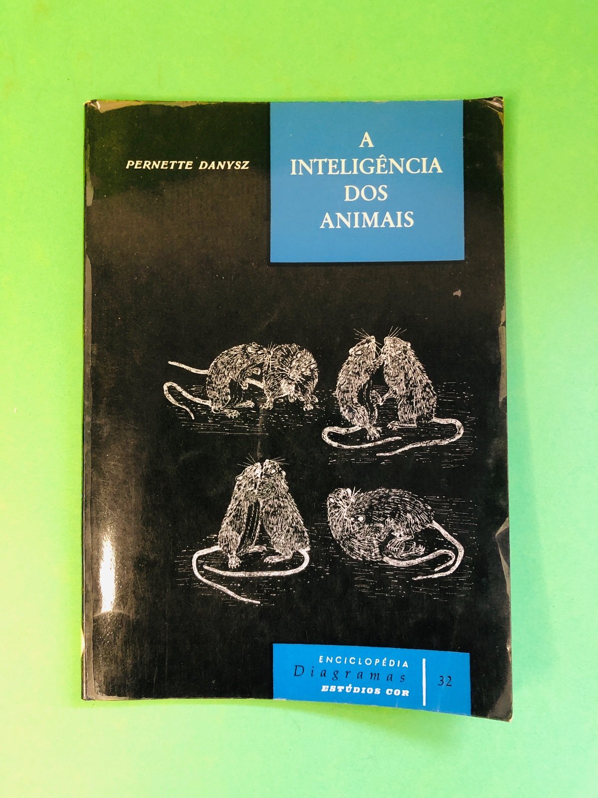 A Inteligência dos Animais - Pernette Danysz