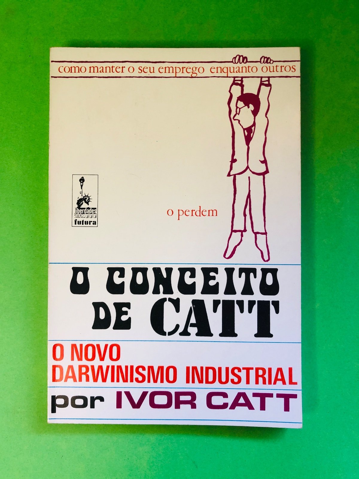 O Conceito de CATT - IVOR CATT