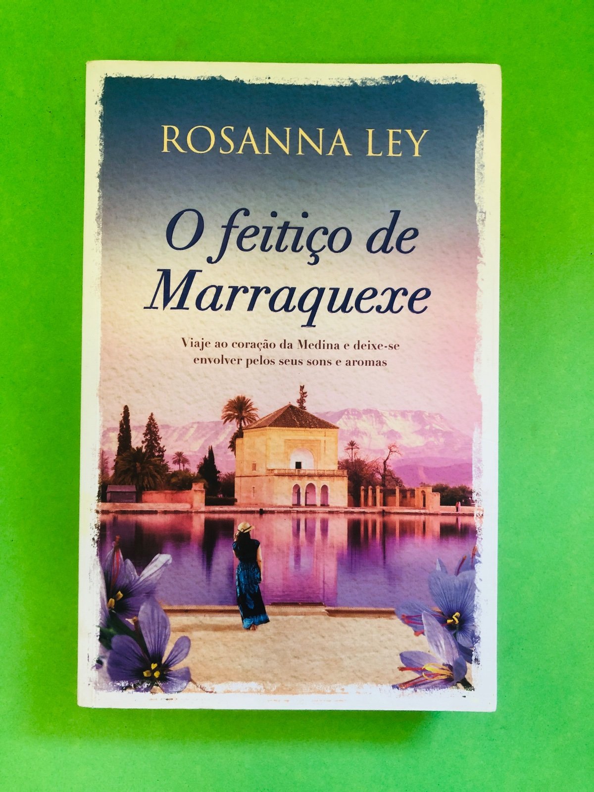 O feitiço de Marraquexe - ROSANNA LEY