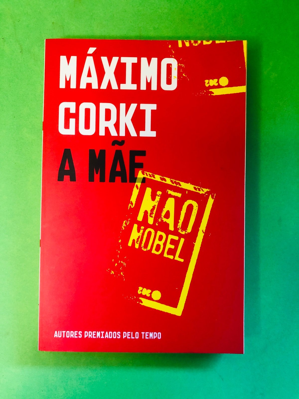 A Mãe - Máximo Gorki