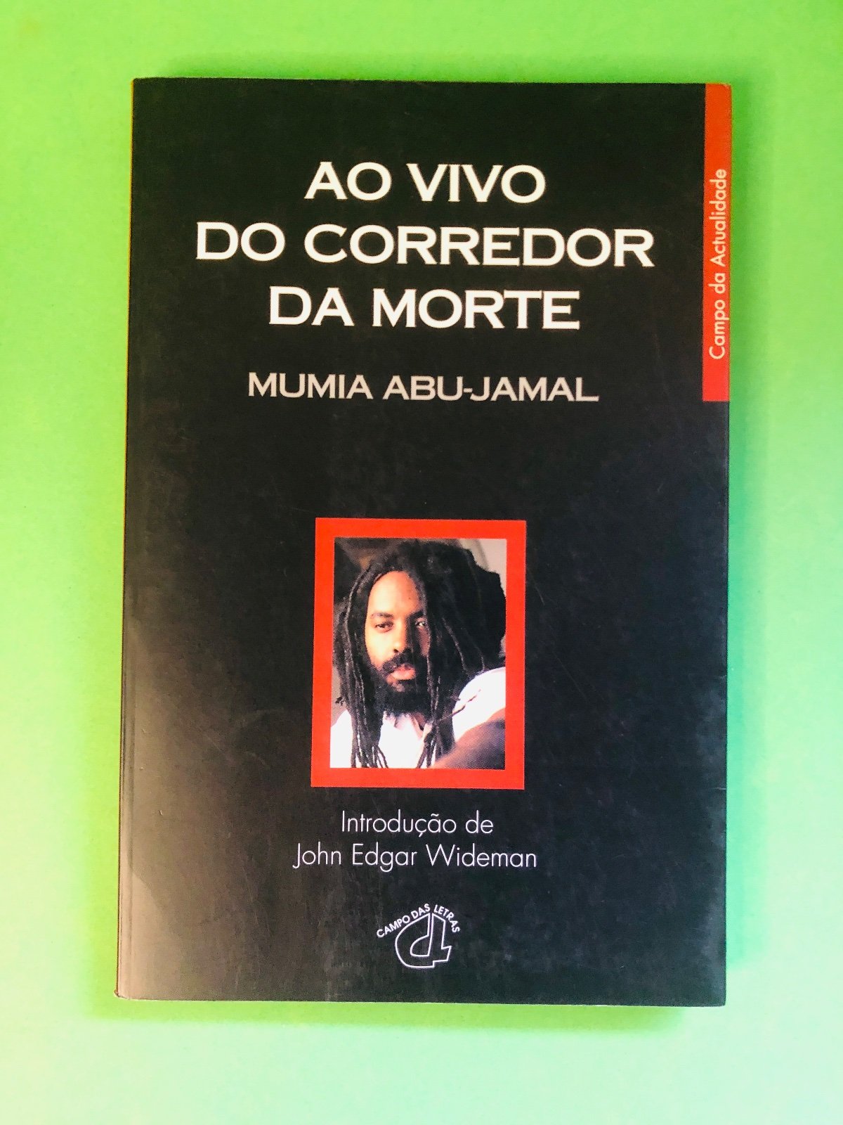 AO VIVO DO CORREDOR DA MORTE - Mumia Abu-Jamal