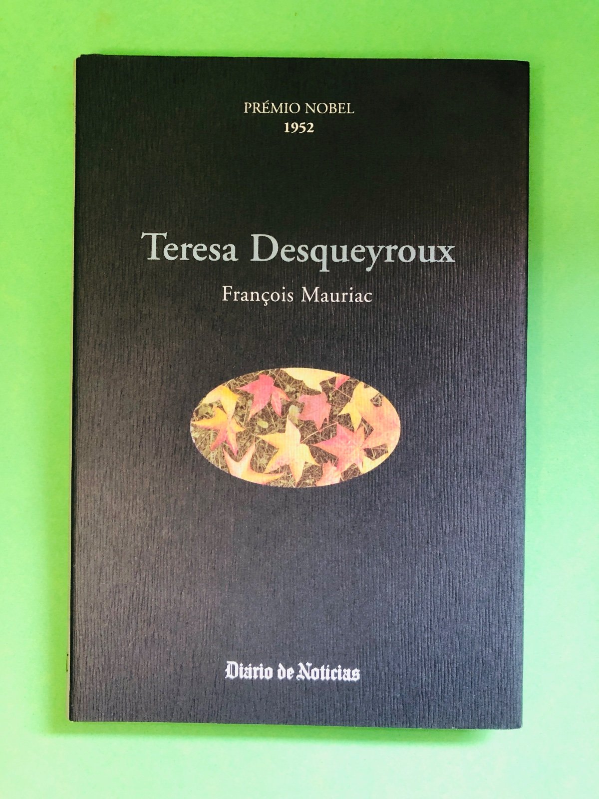 Teresa Desqueyroux - François Mauriac