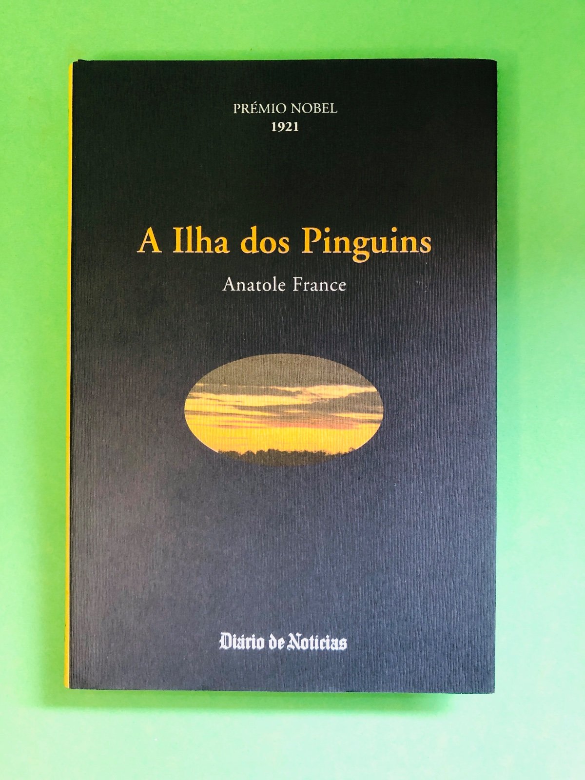 A Ilha dos Pinguins - Anatole France