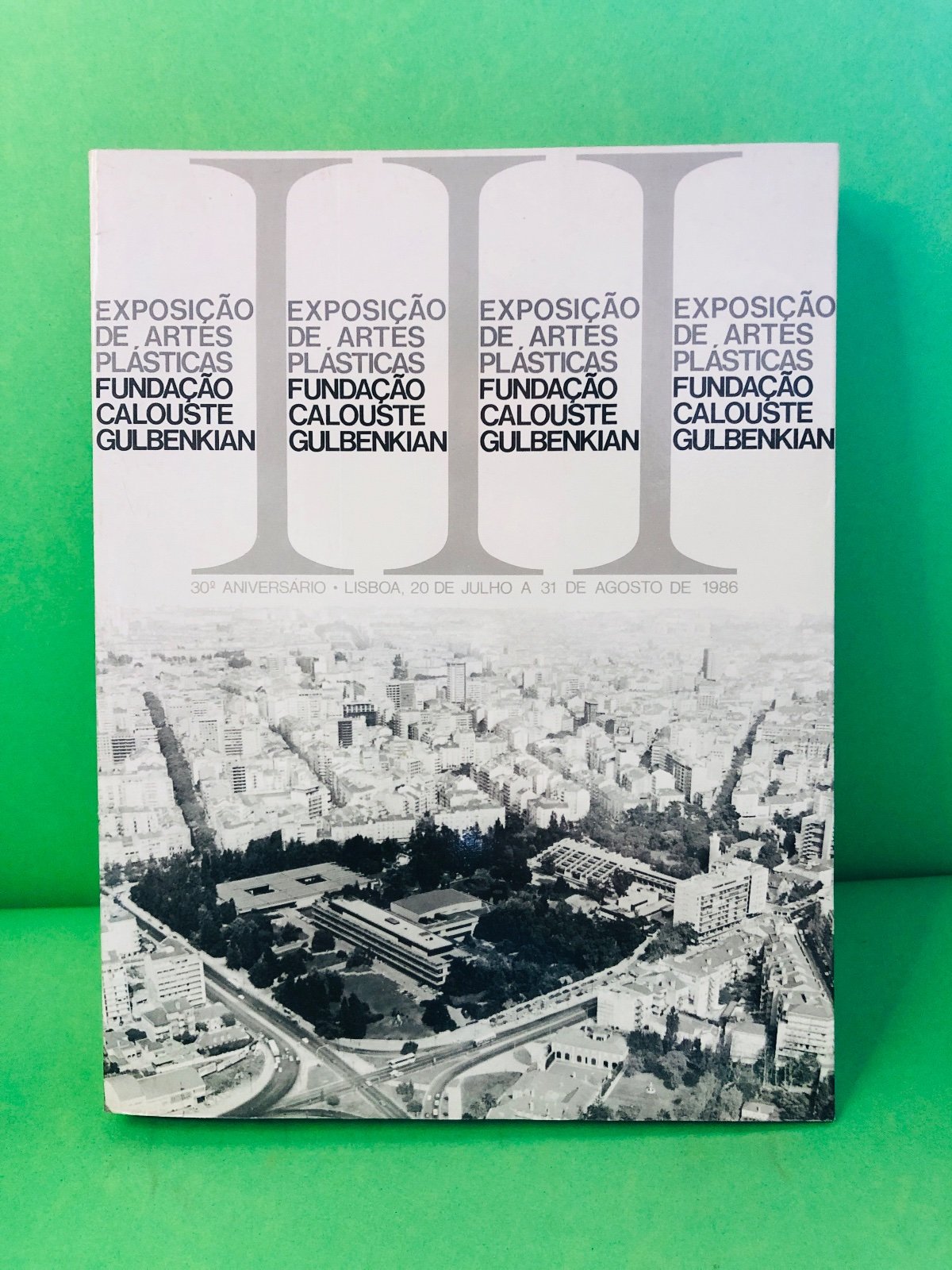 III EXPOSIÇÃO DE ARTES PLÁSTICAS FUNDAÇÃO CALOUSTE GULBENKIAN