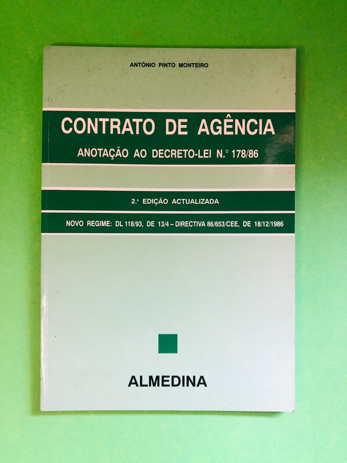 CONTRATO DE AGÊNCIA - ANTÓNIO PINTO MONTEIRO