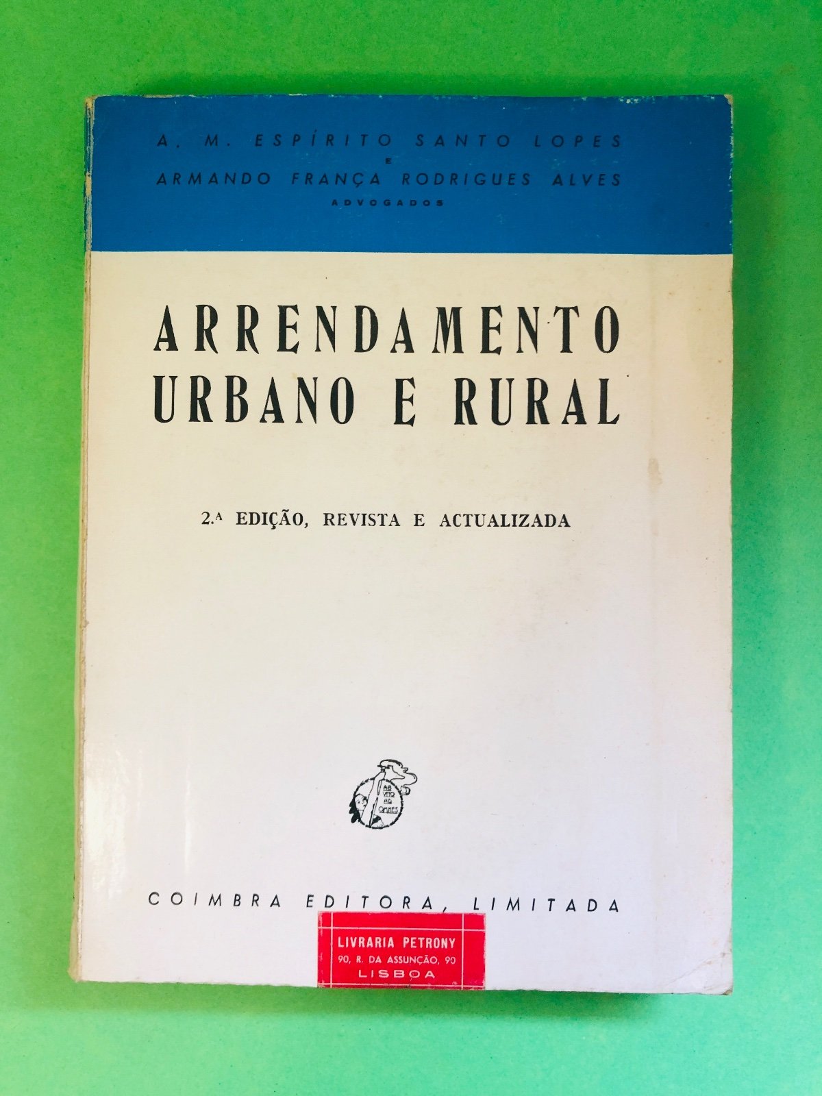 ARRANJAMENTO URBANO E RURAL - A. M. Espírito Santo Lopes Armando França Rodrigues Alves