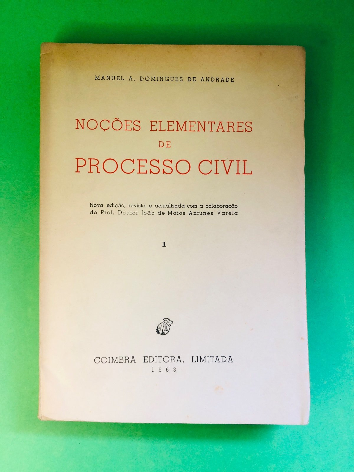 Nocões Elementares de Processo Civil - Manuel A. Domingues de Andrade