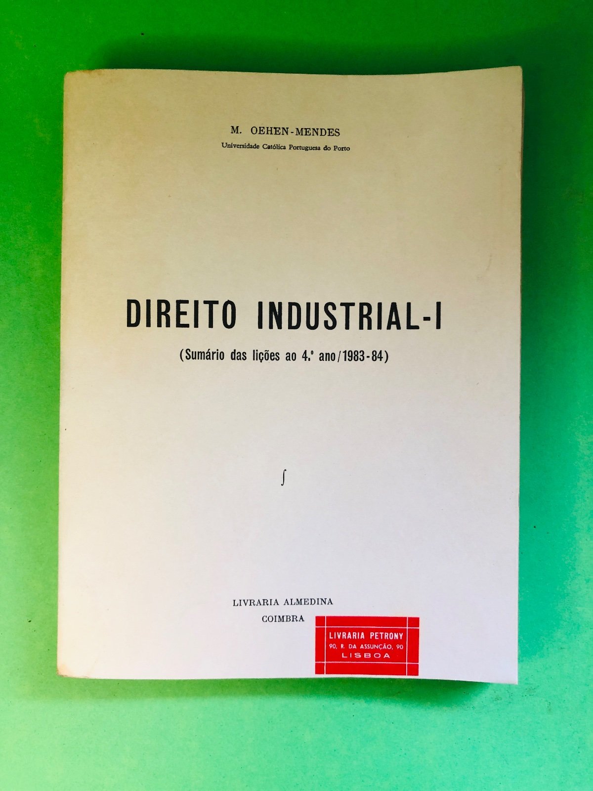 DIREITO INDUSTRIAL-I - M. OBIEN-MENDES