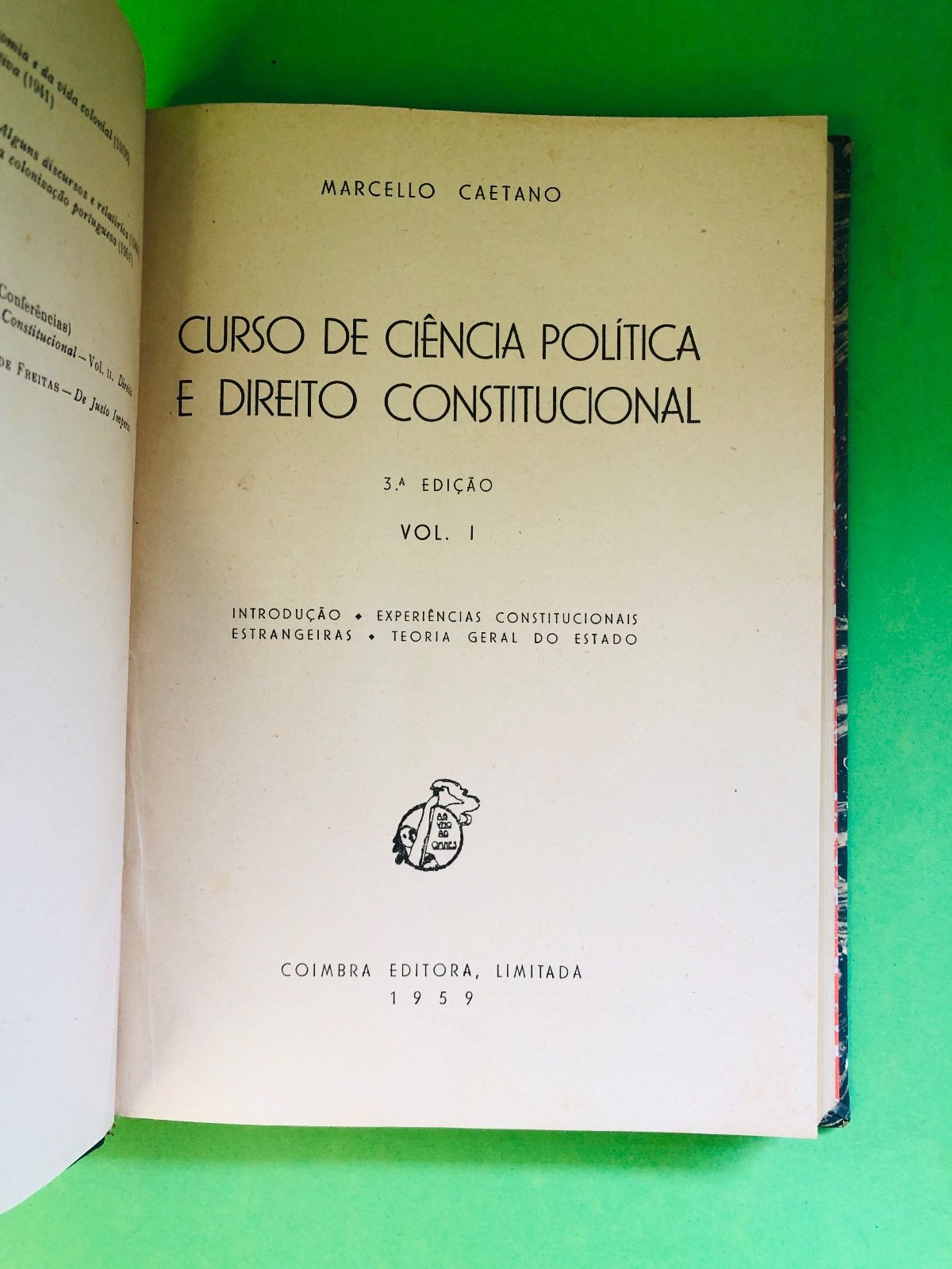 CURSO DE CIÊNCIA POLÍTICA E DIREITO CONSTITUCIONAL VOL I - MARCELLO CAETANO