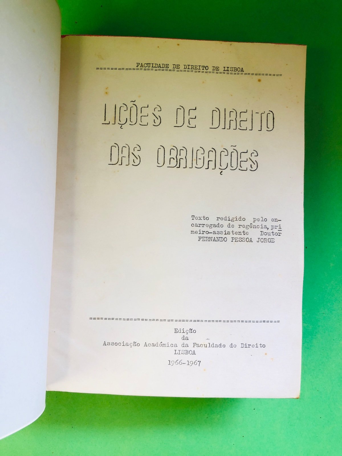 LIÇÕES DE DIREITO DAS OBRIGAÇÕES 1966-1967 - FERNANDO PESSOA JORGE