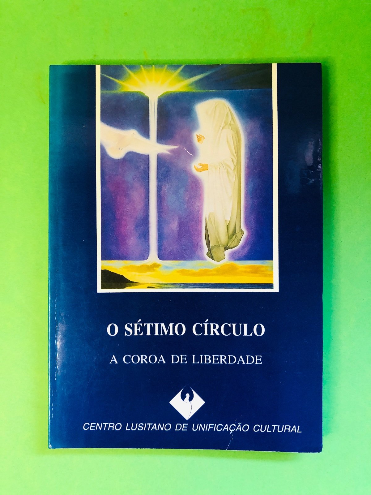 O Sétimo Círculo - A Coroa de Liberdade