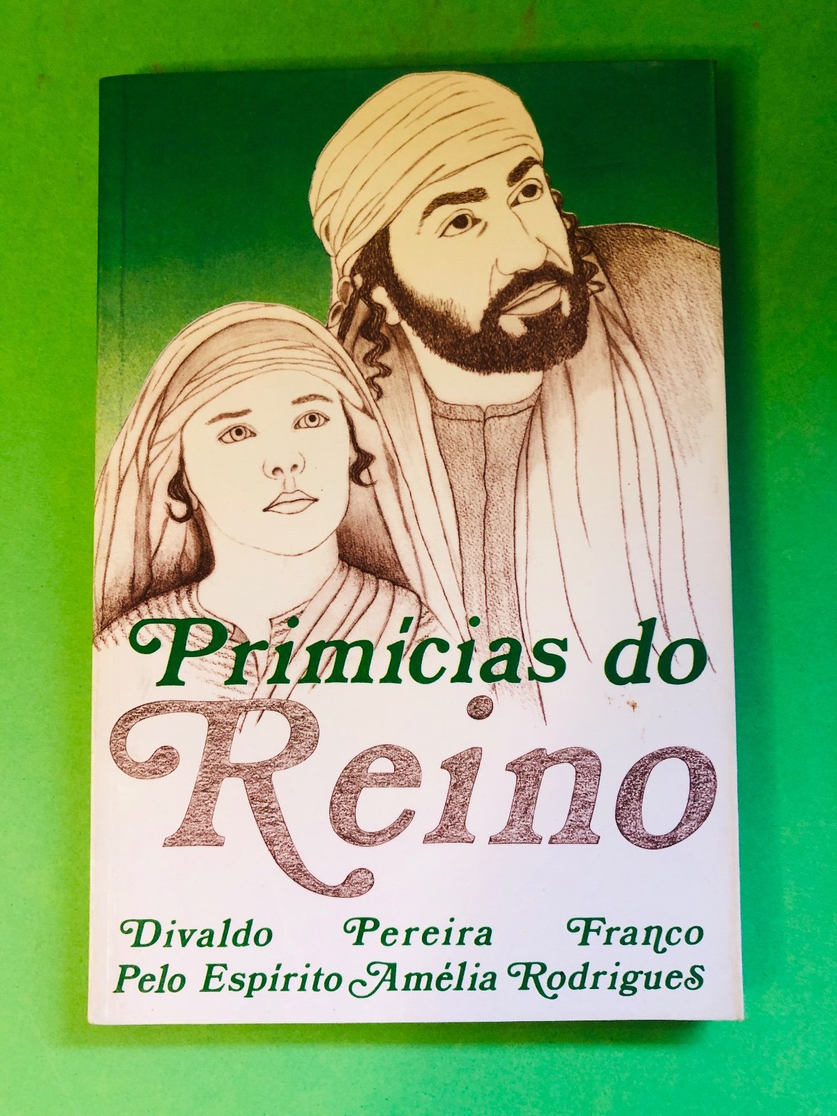 Prímicias do Reino - Divaldo Pereira Franco Pelo Espirito Amélia Rodrigues