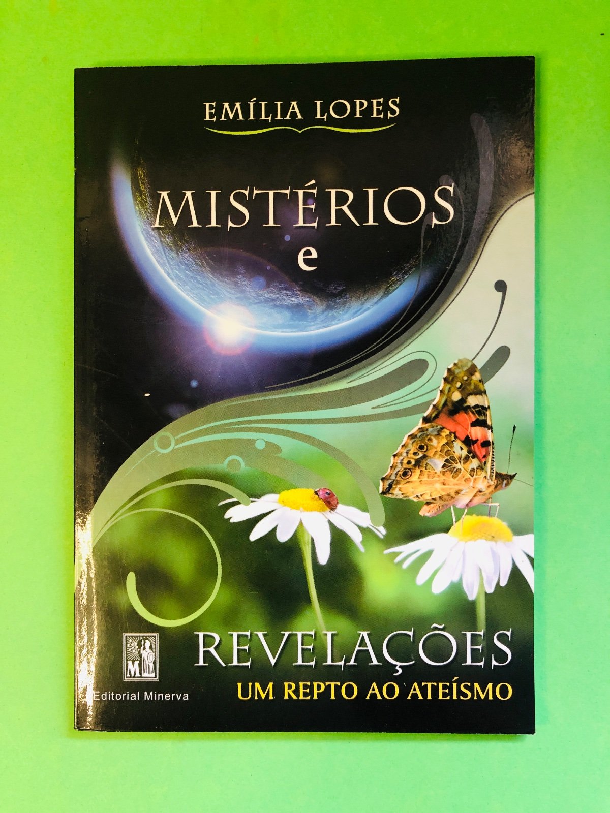 Mistérios e Revelações - Emília Lopes