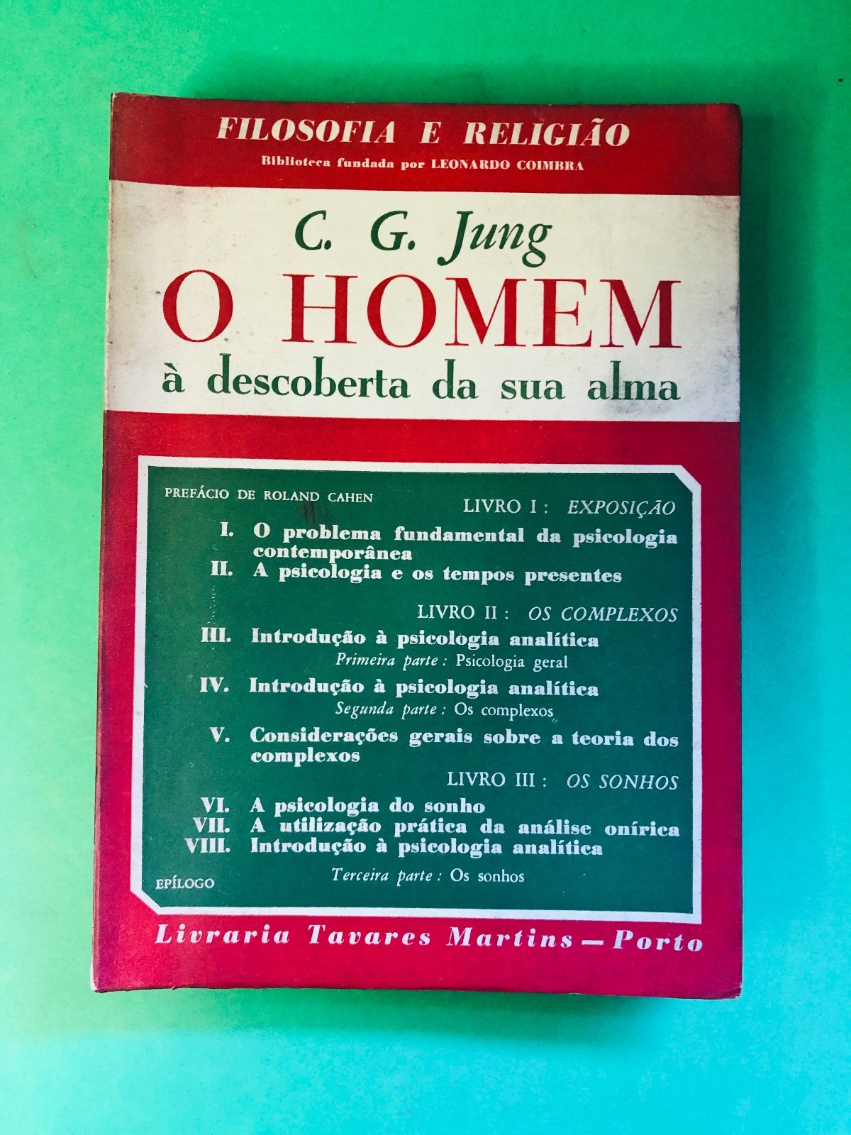 O HOMEM à descoberta da sua alma - C. G. Jung