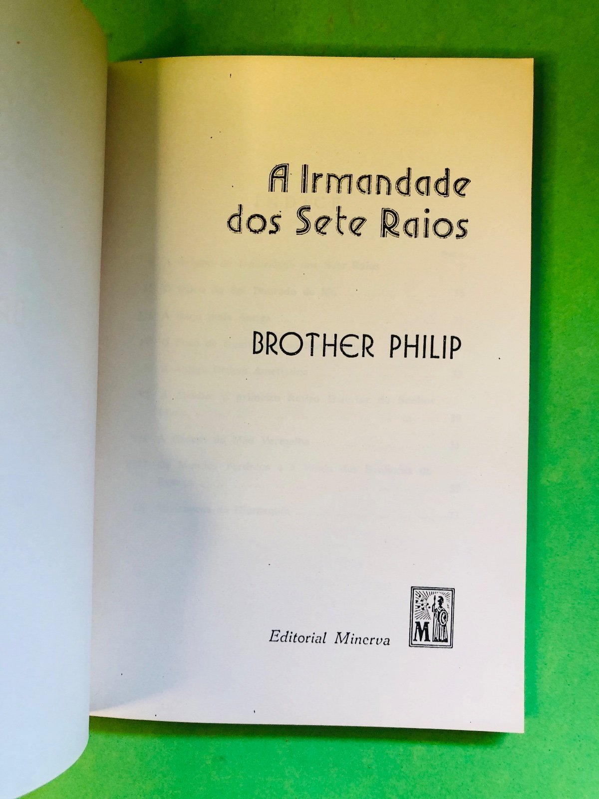 A Irmandade dos Sete Raios - BROTHER PHILIP