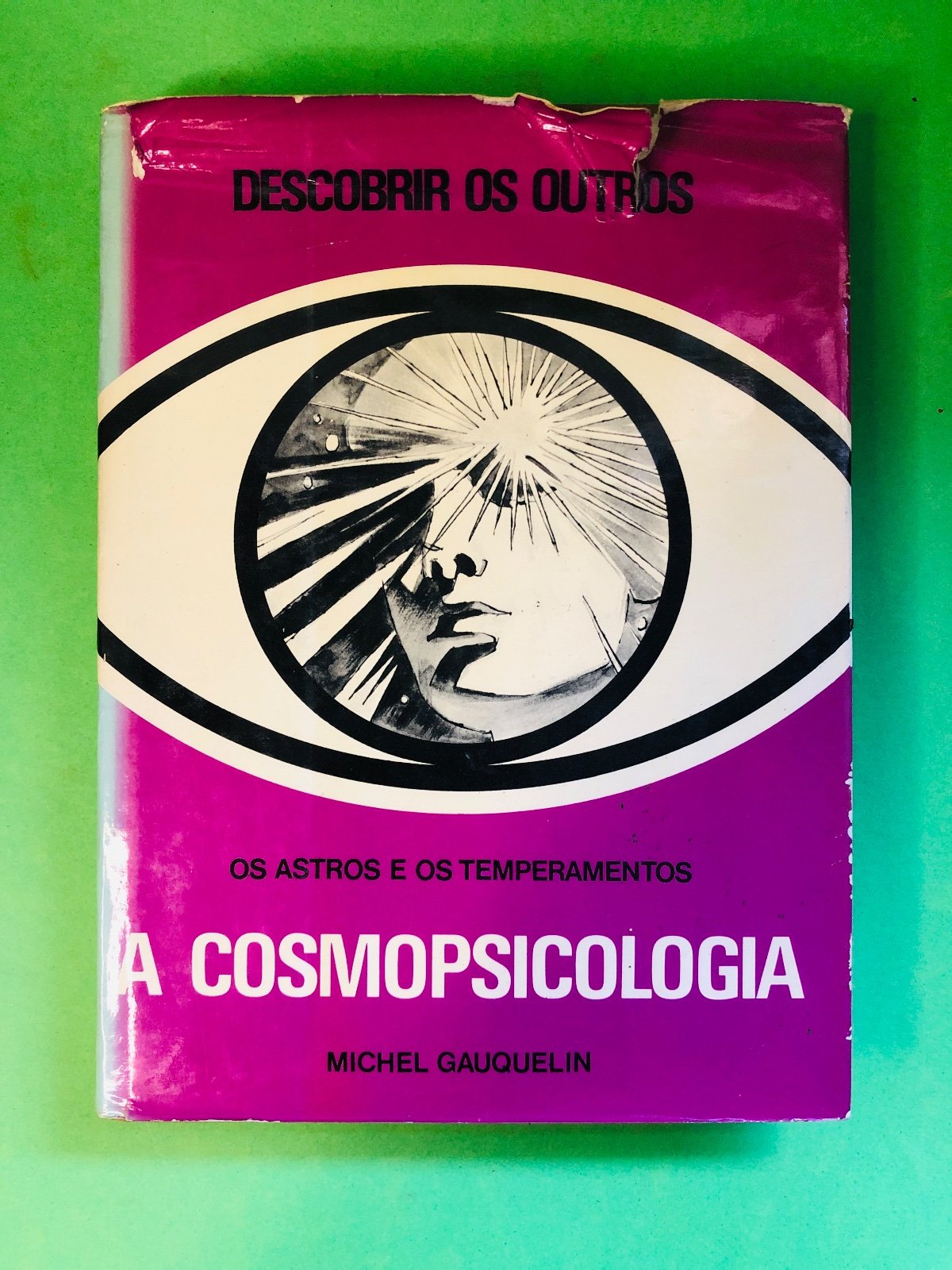 A Cosmopsicologia - Michel Gauquelin