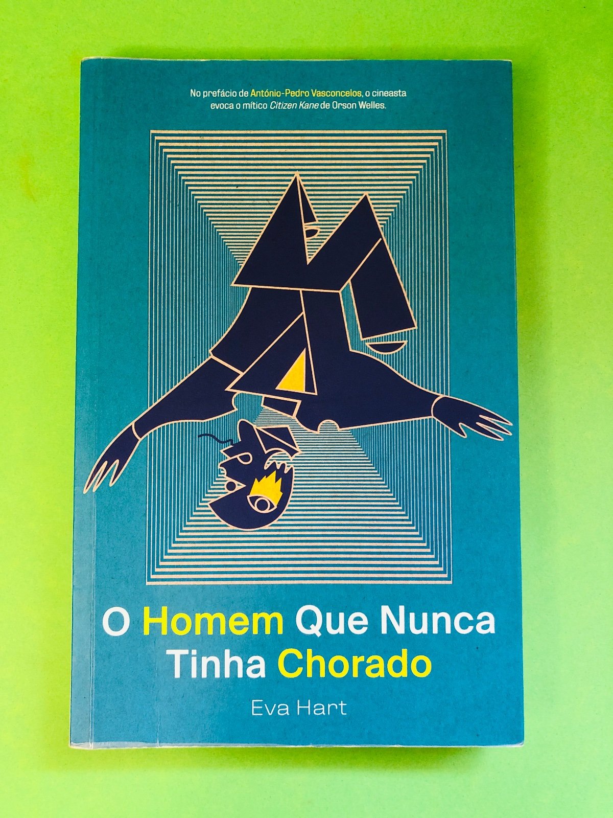 O Homem Que Nunca Tinha Chorado - Eva Hart