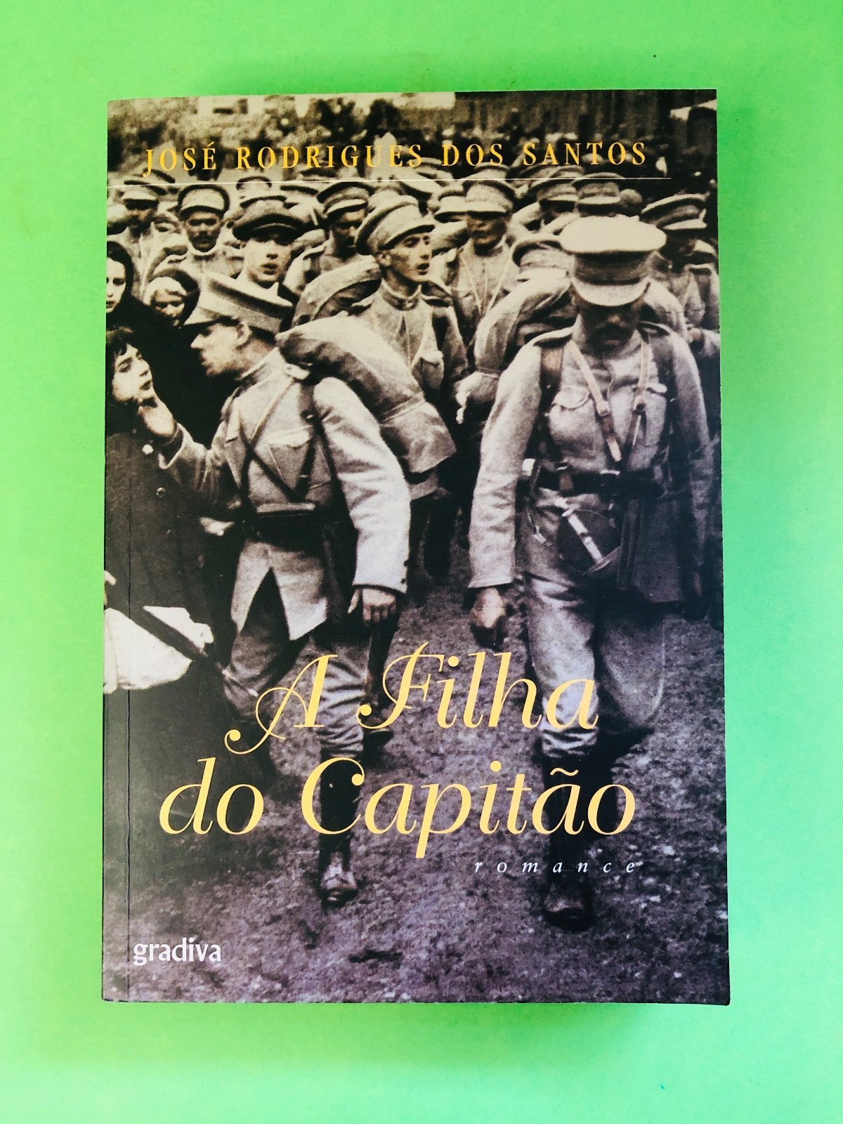 A Filha do Capitão - José Rodrigues dos Santos
