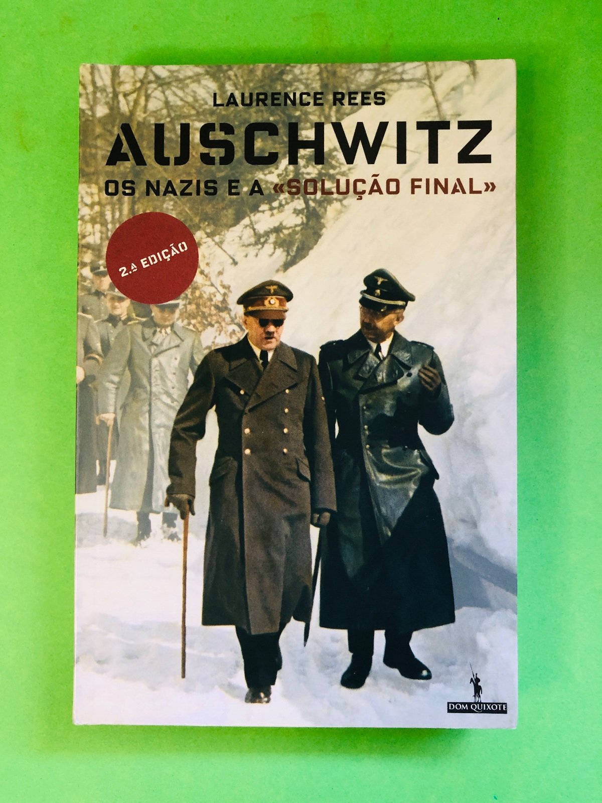 AUSCHWITZ - LAURENCE REES