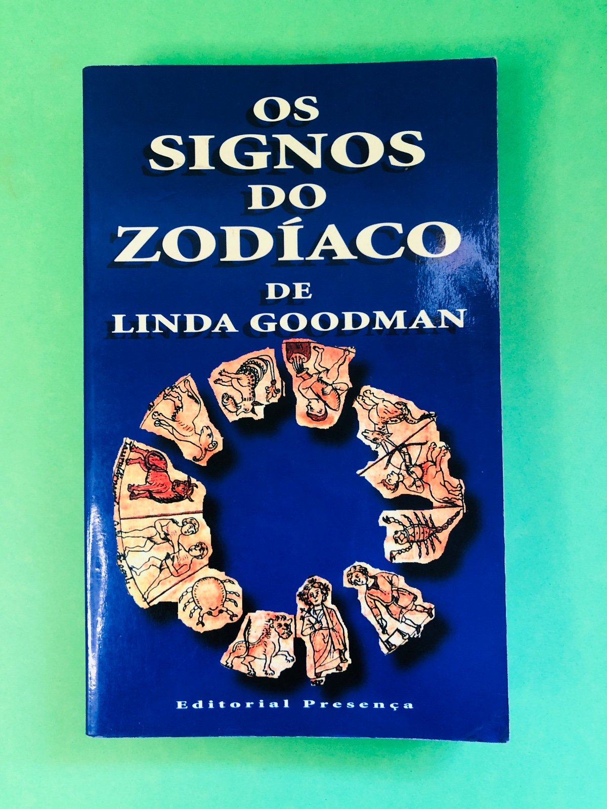 Os Signos do Zodíaco - Linda Goodman