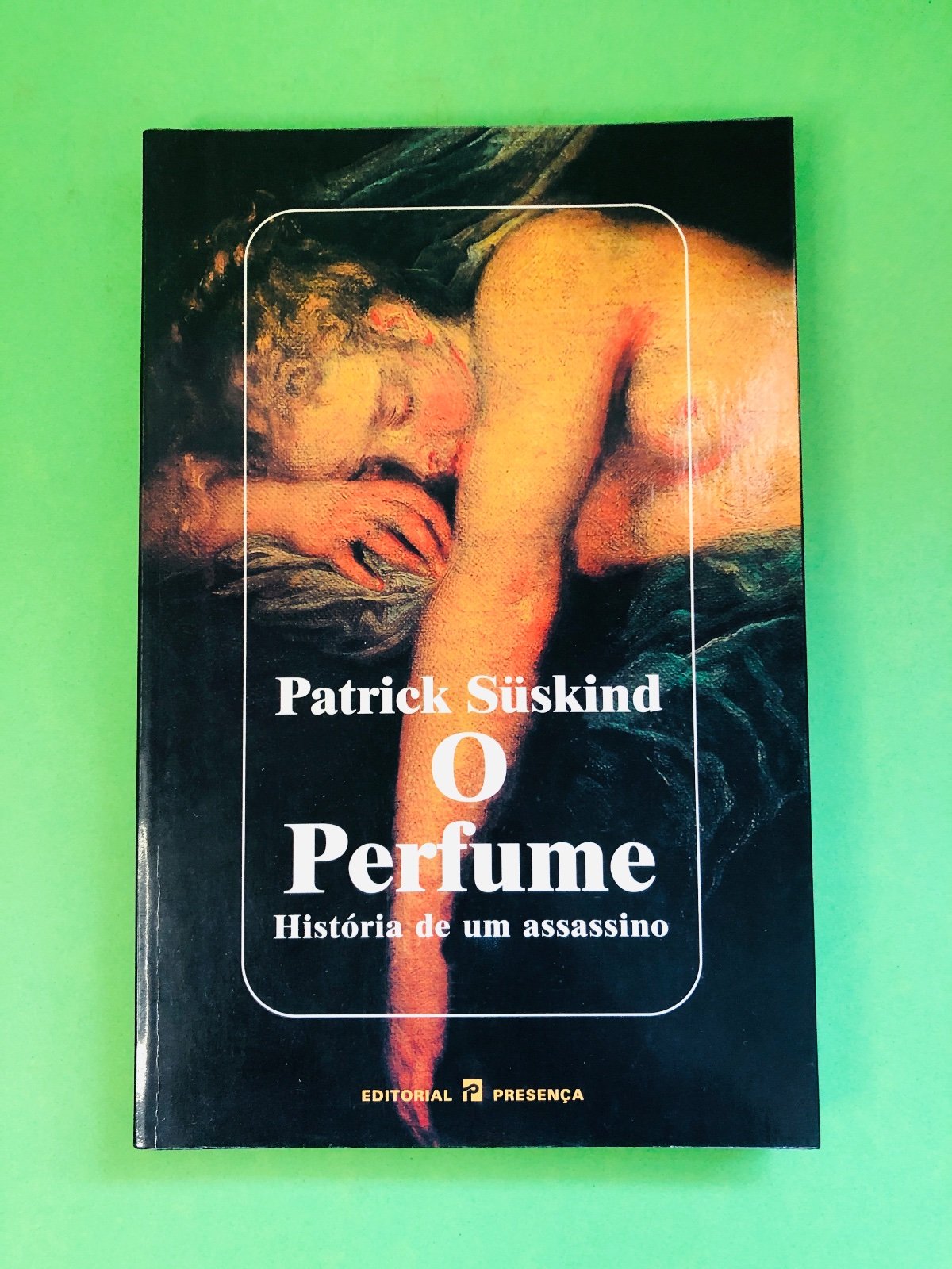 O Perfume - Patrick Süskind