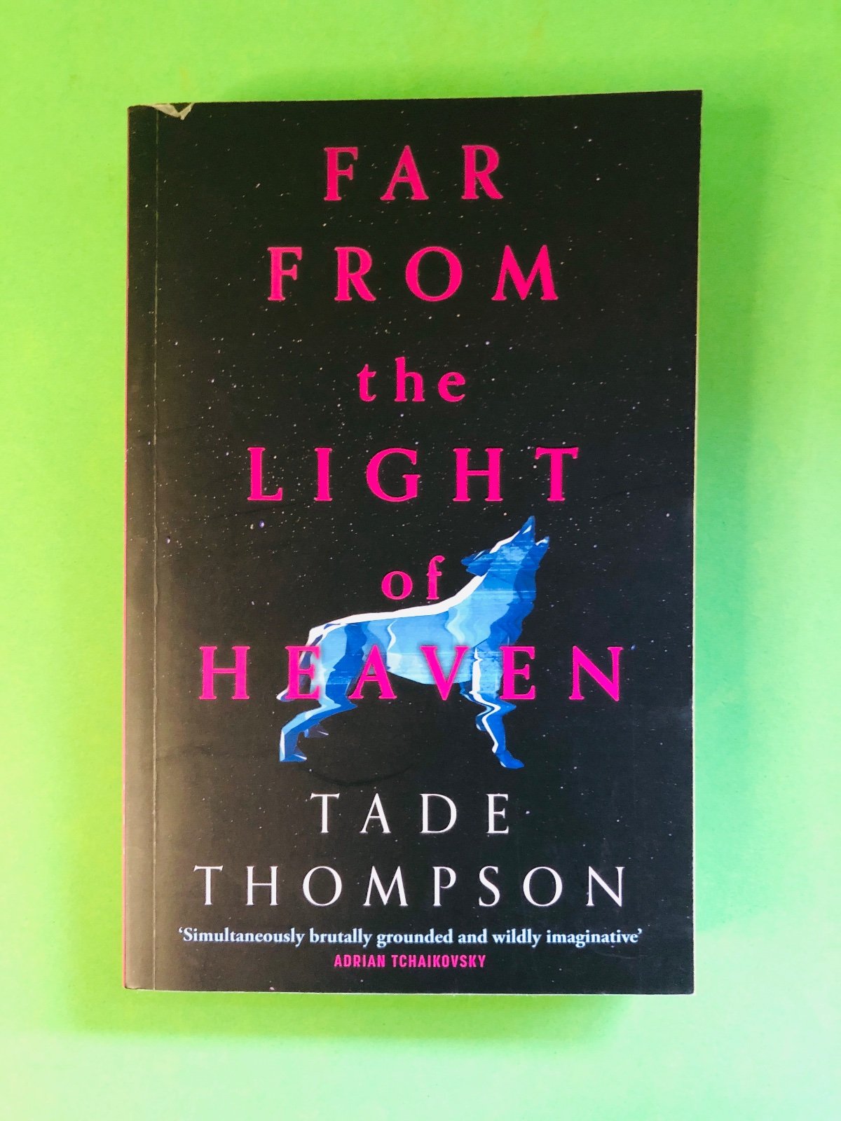 Far From the Light of Heaven - Tade Thompson