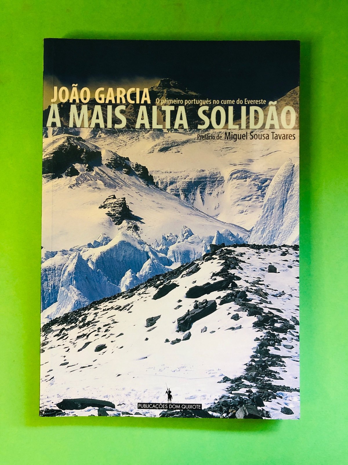 A Mais Alta Solidão - João Garcia