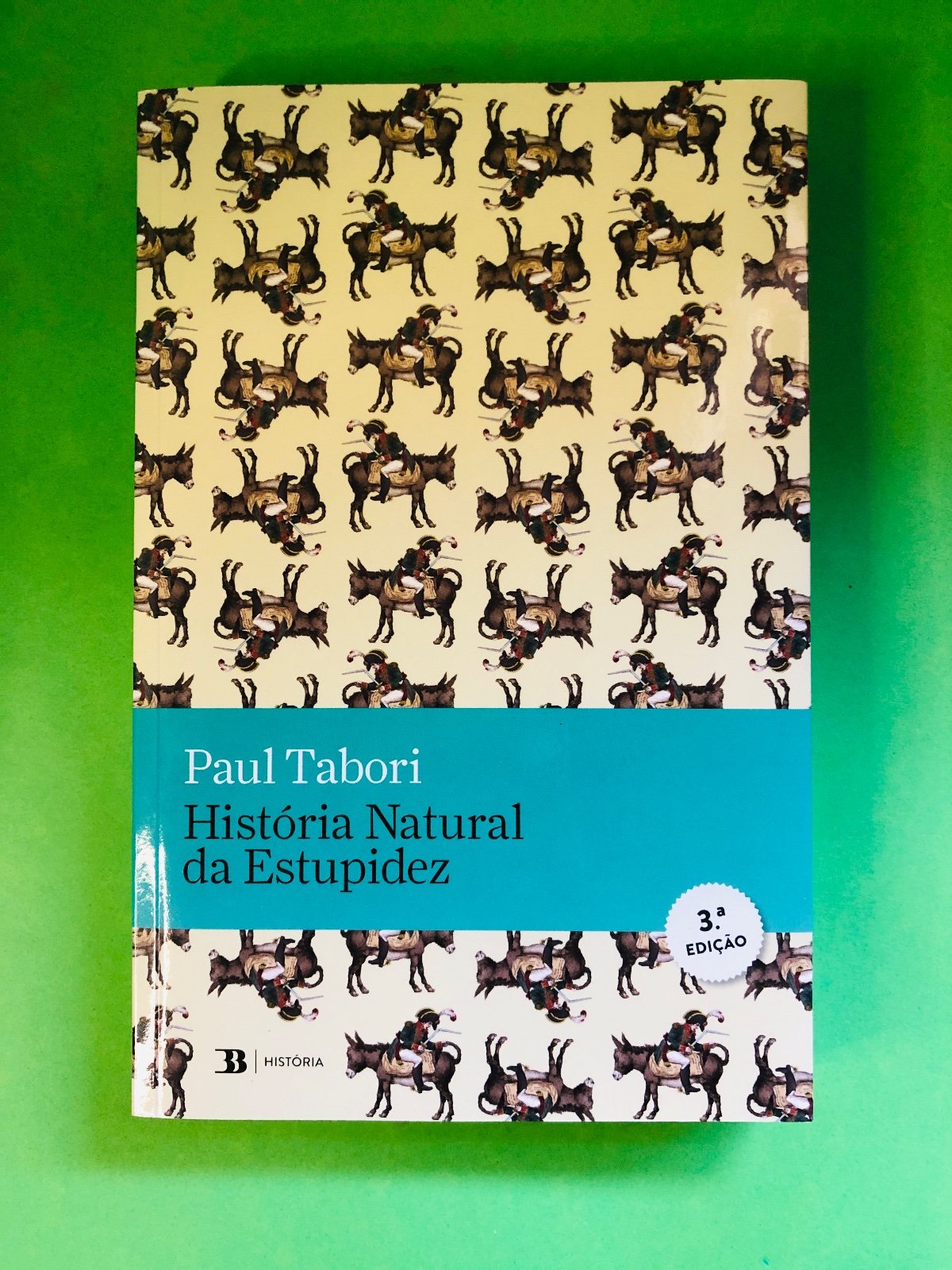 História Natural da Estupidez - Paul Tabori