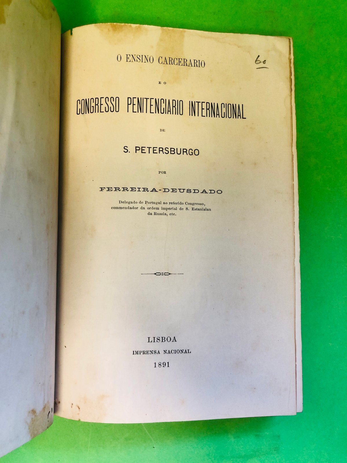 O ENSINO CARCERÁRIO E O CONGRESSO PENITENCIÁRIO INTERNACIONAL - FERREIRA-DEUSDADO