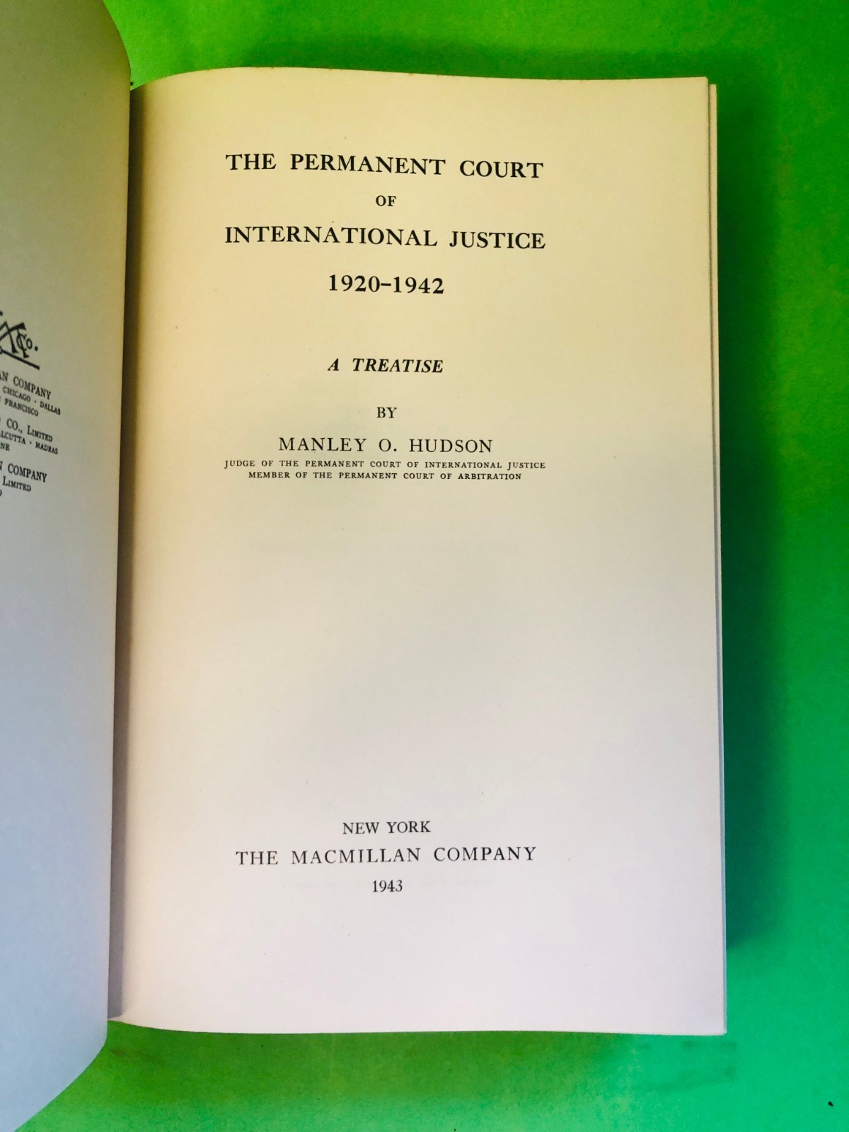 THE PERMANENT COURT OF INTERNATIONAL JUSTICE 1920-1942 - MANLEY O. HUDSON