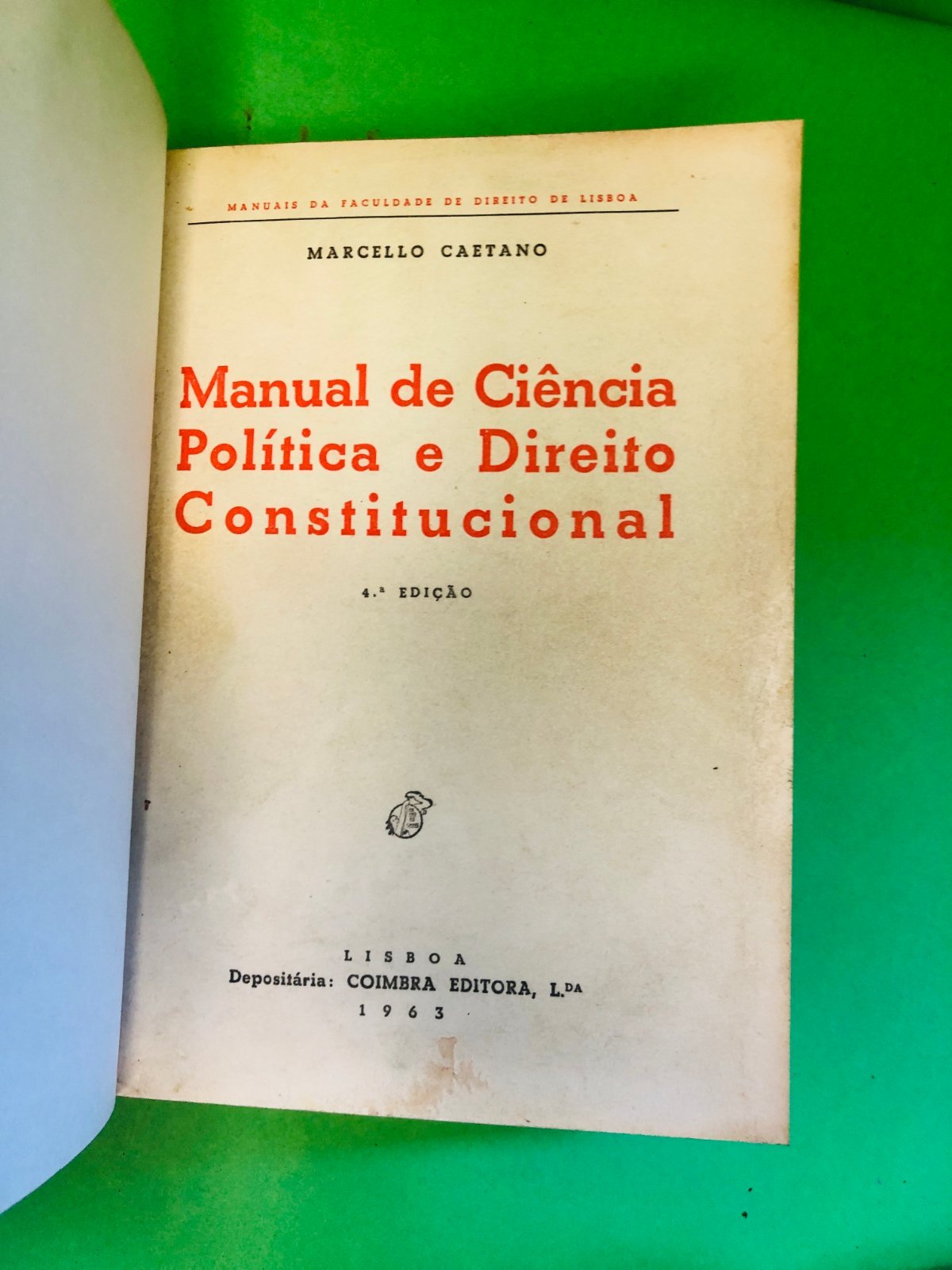 Manual de Ciência Política e Direito Constitucional - MARCELLO CAETANO