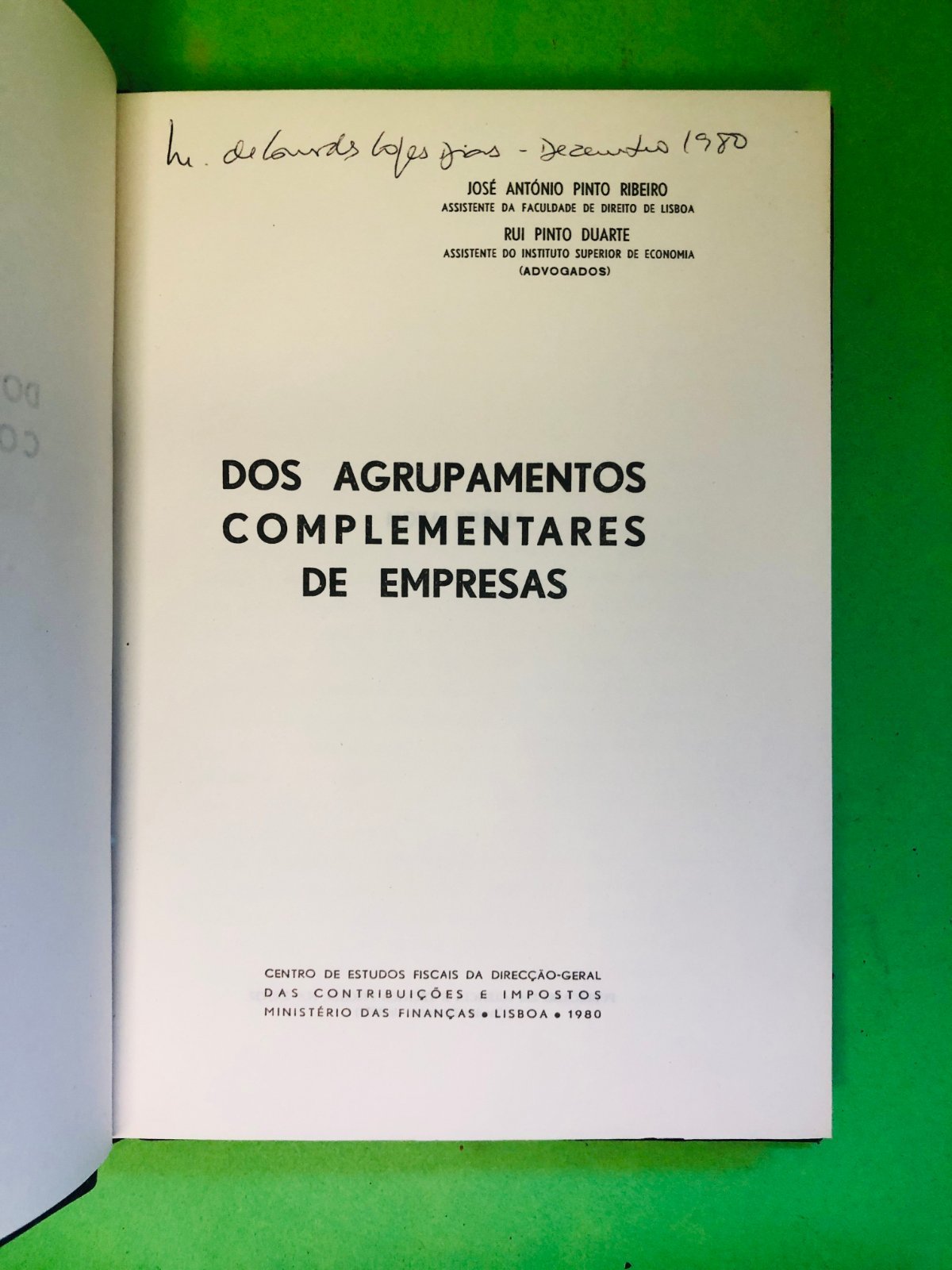 DOS AGRUPAMENTOS COMPLEMENTARES DE EMPRESAS - JOSÉ ANTONIO PINTO RIBEIRO
