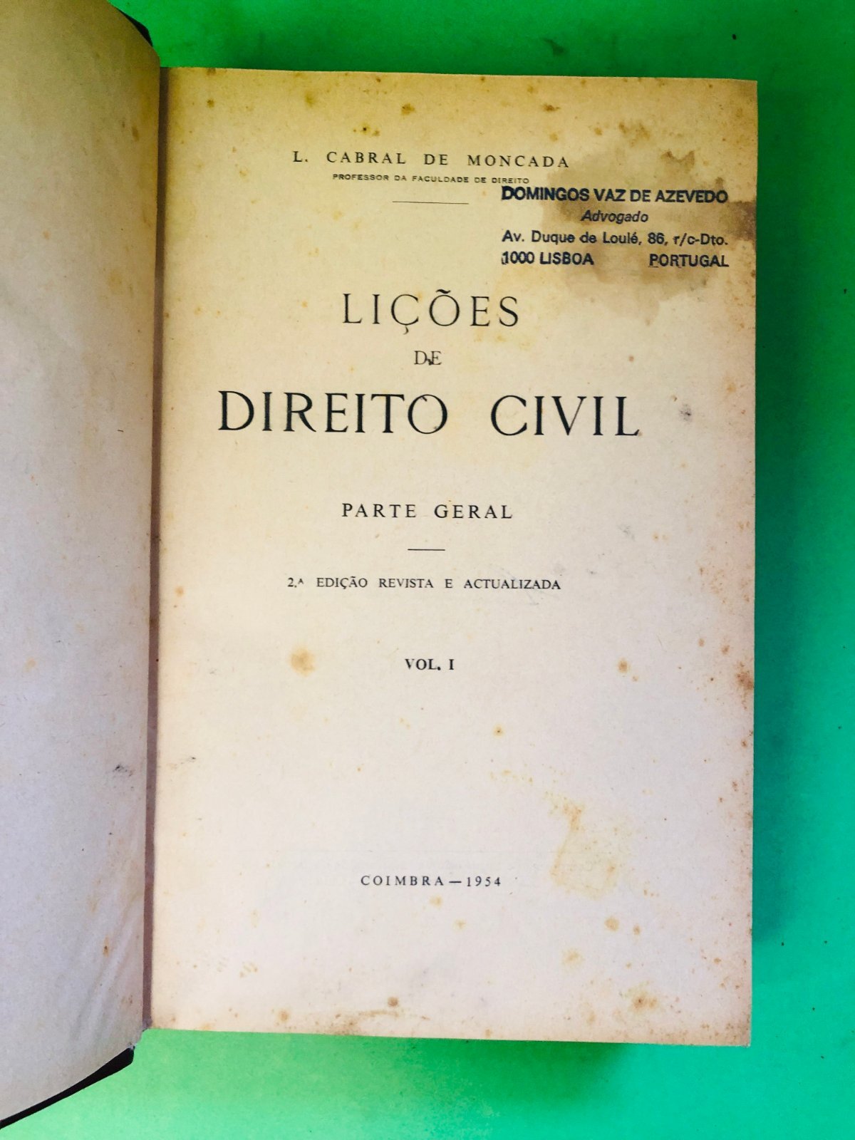 LIÇÕES DE DIREITO CIVIL VOL 1 - L. Cabral de Moncada