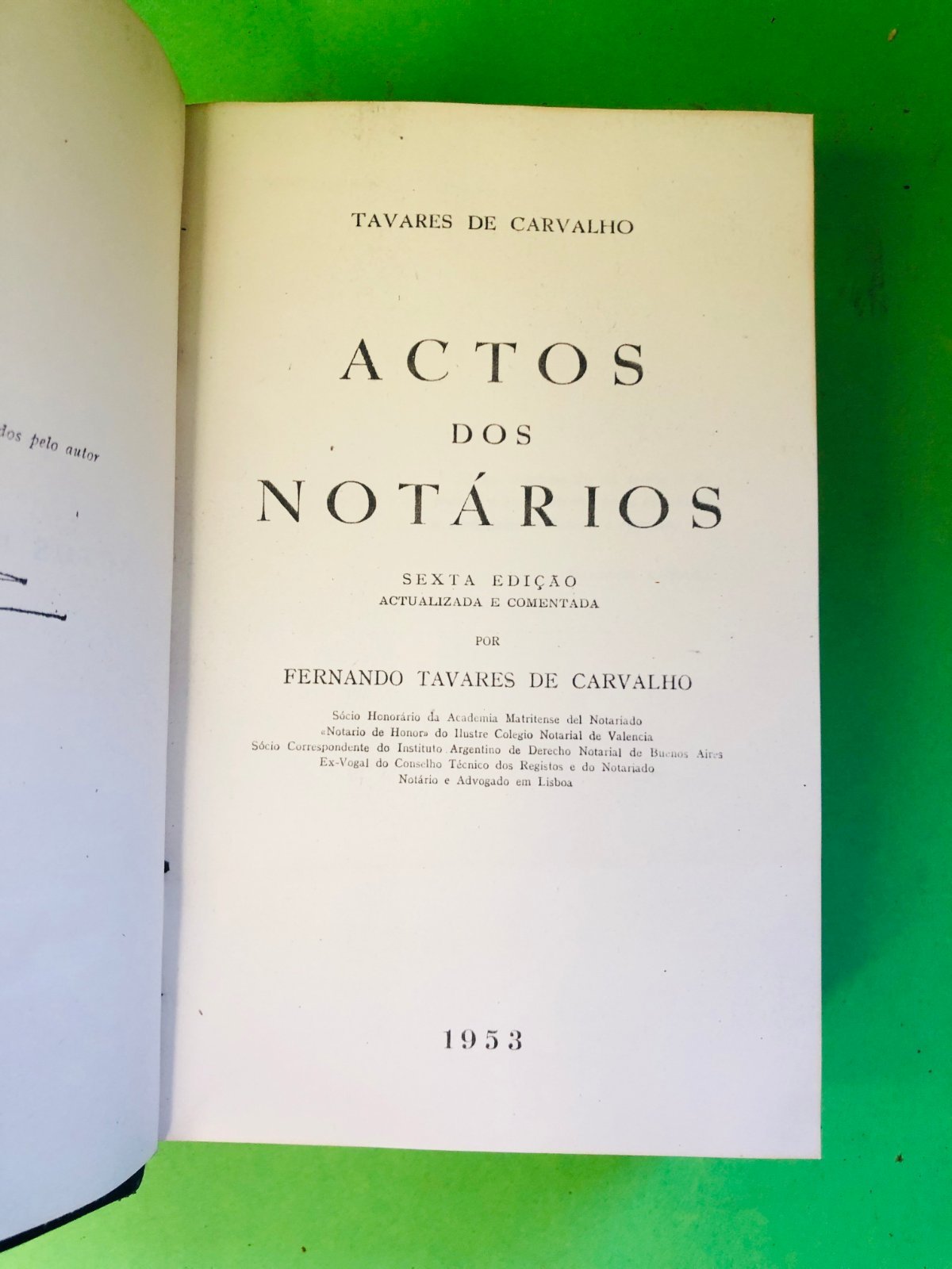 Actos dos Notários - Fernando Tavares de Carvalho