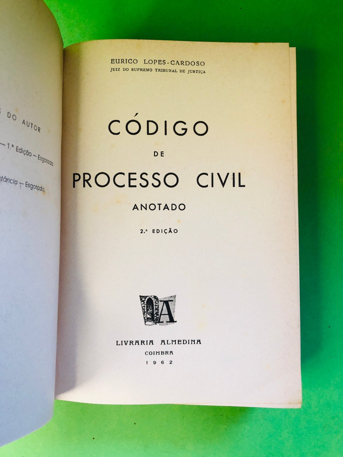 CÓDIGO DE PROCESSO CIVIL ANOTADO - Eurico Lopes-Cardoso