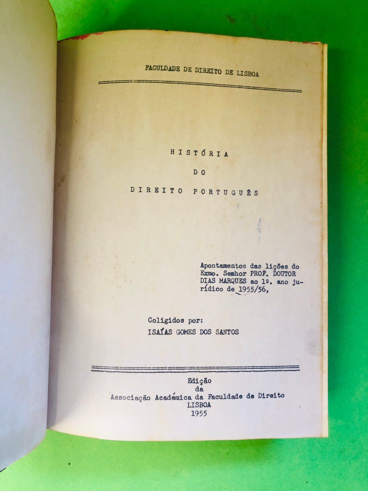 HISTÓRIA DO DIREITO PORTUGUÊS - DIAS MARQUES
