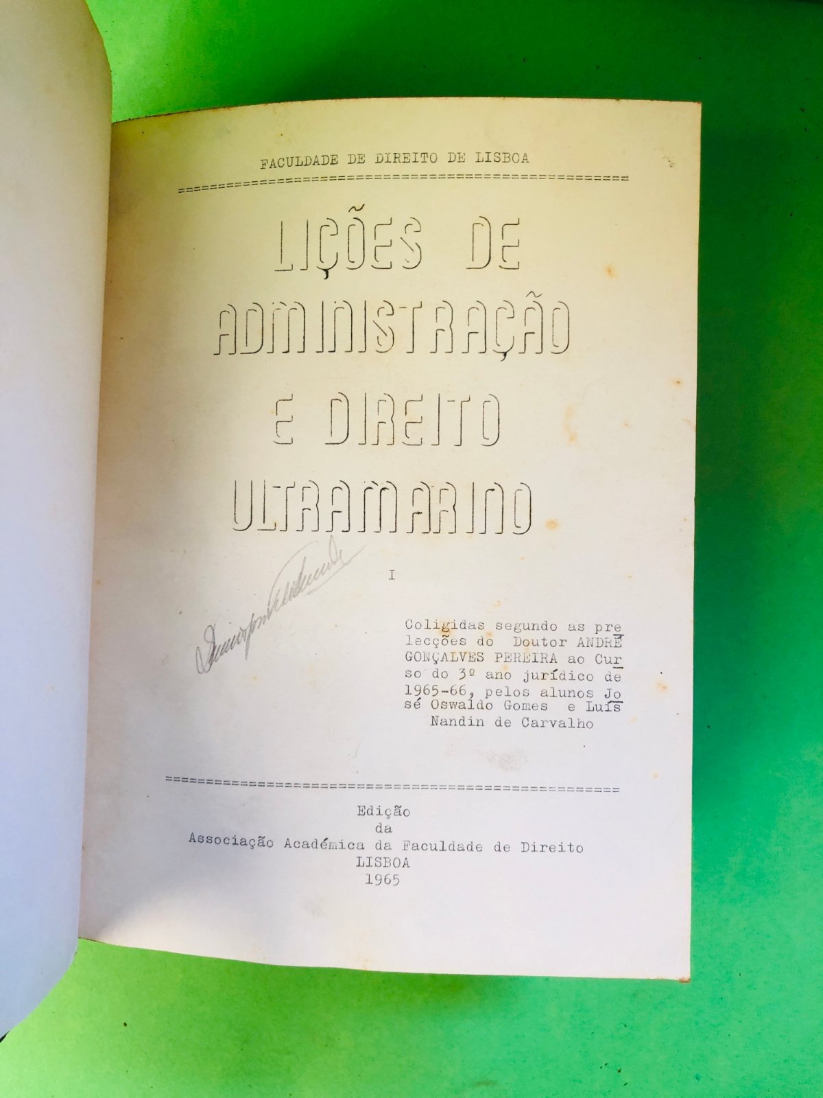 Lições de Administração e Direito Ultramarino - Joaquim de Carvalho