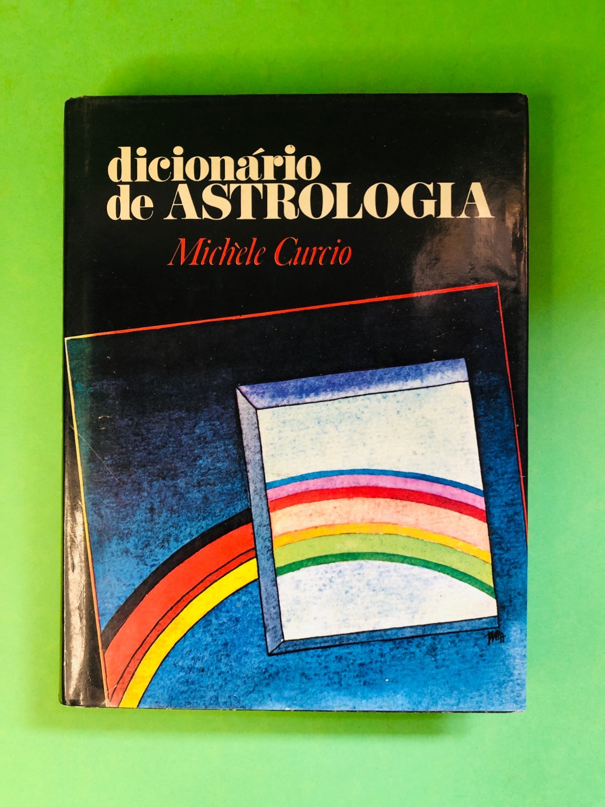 dicionário de ASTROLOGIA - Michele Curcio