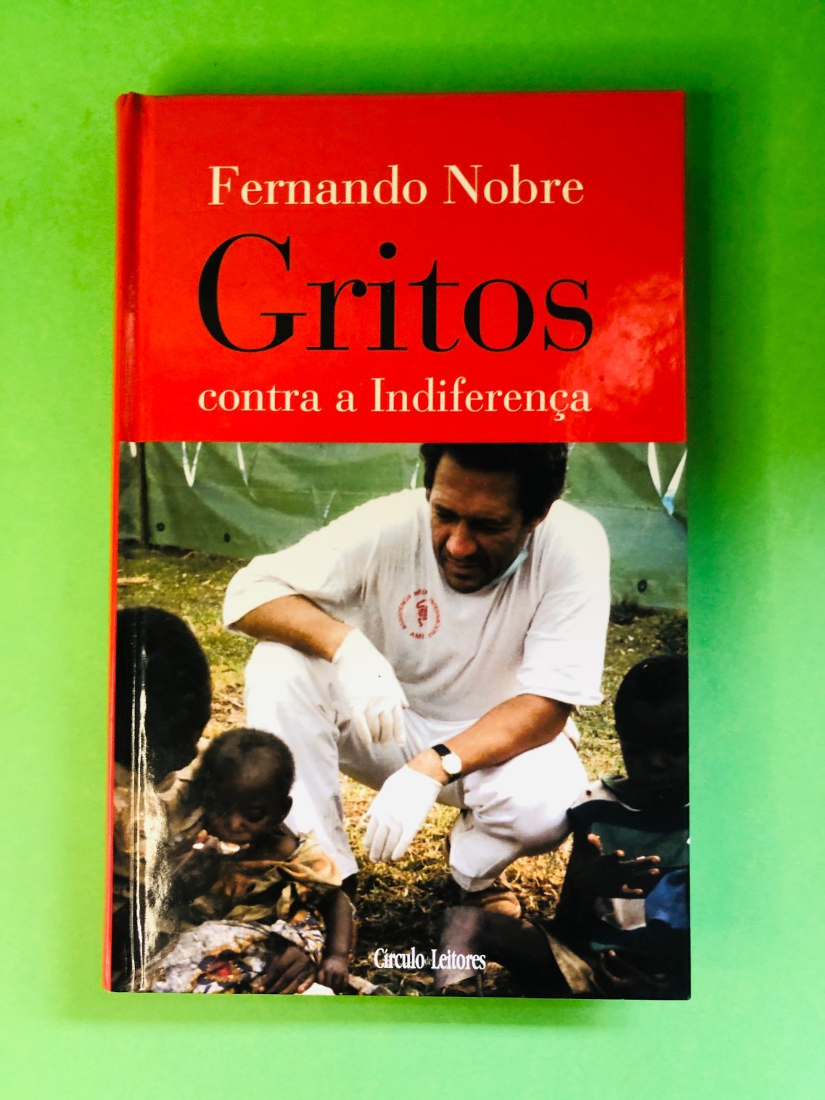 Gritos contra a Indiferença - Fernando Nobre