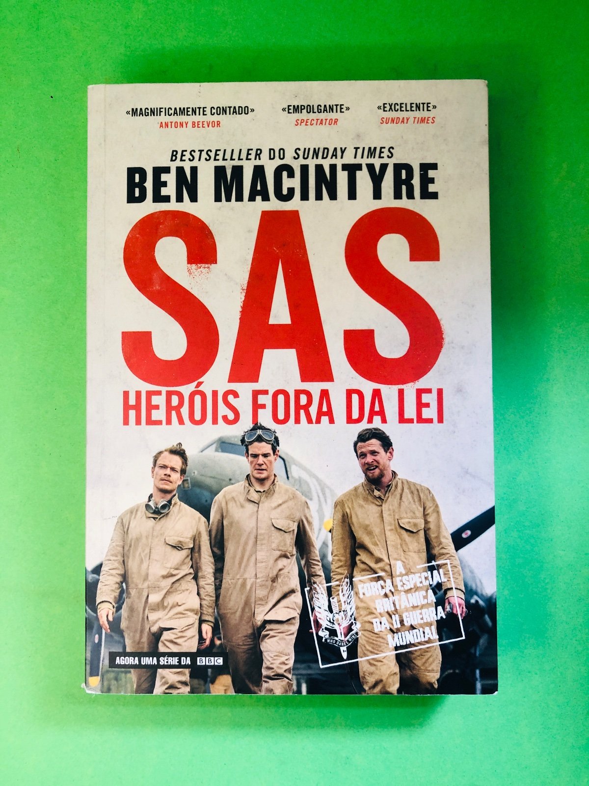 SAS Heróis Fora da Lei - Ben Macintyre