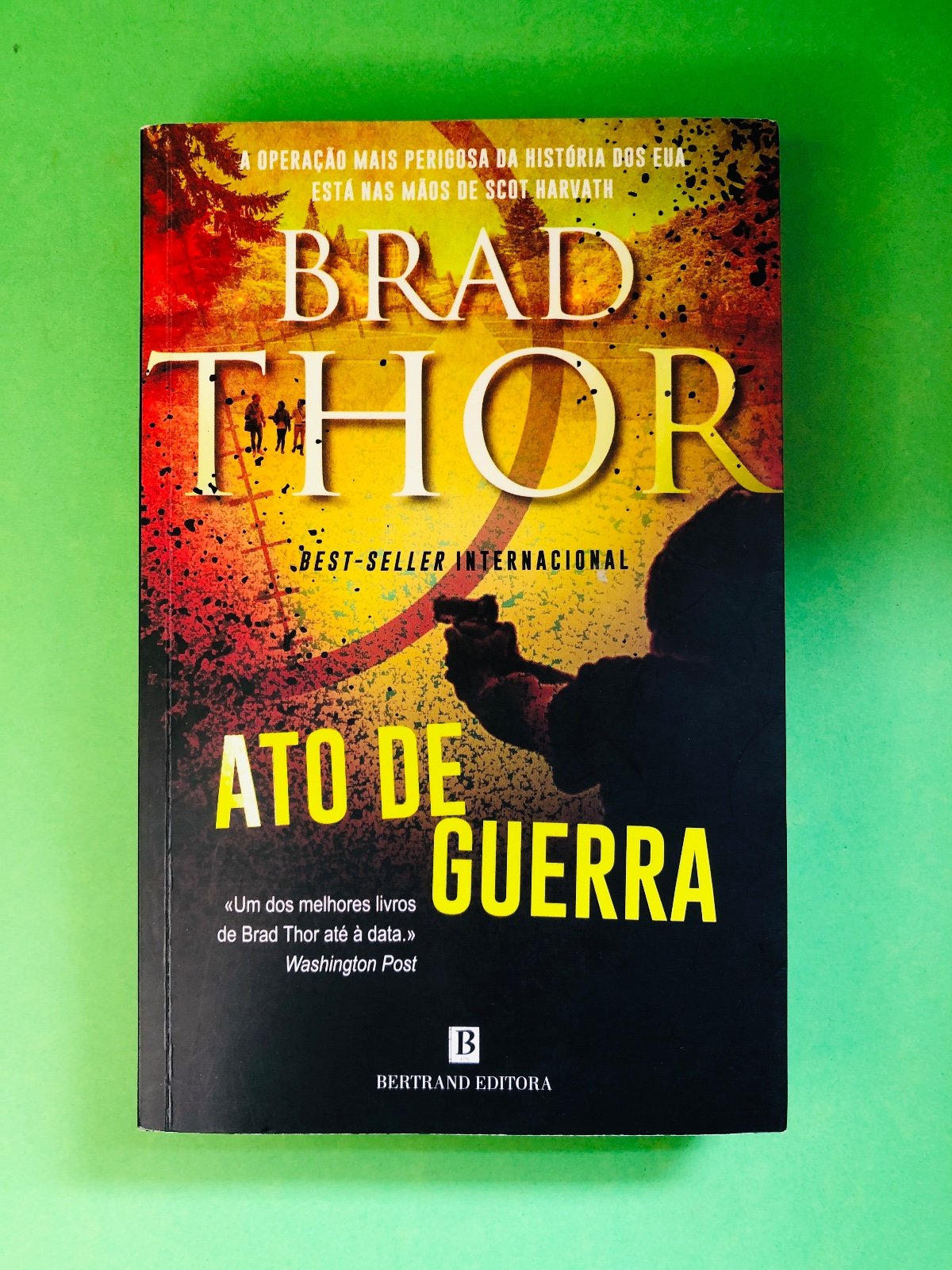 Ato de Guerra - Brad Thor