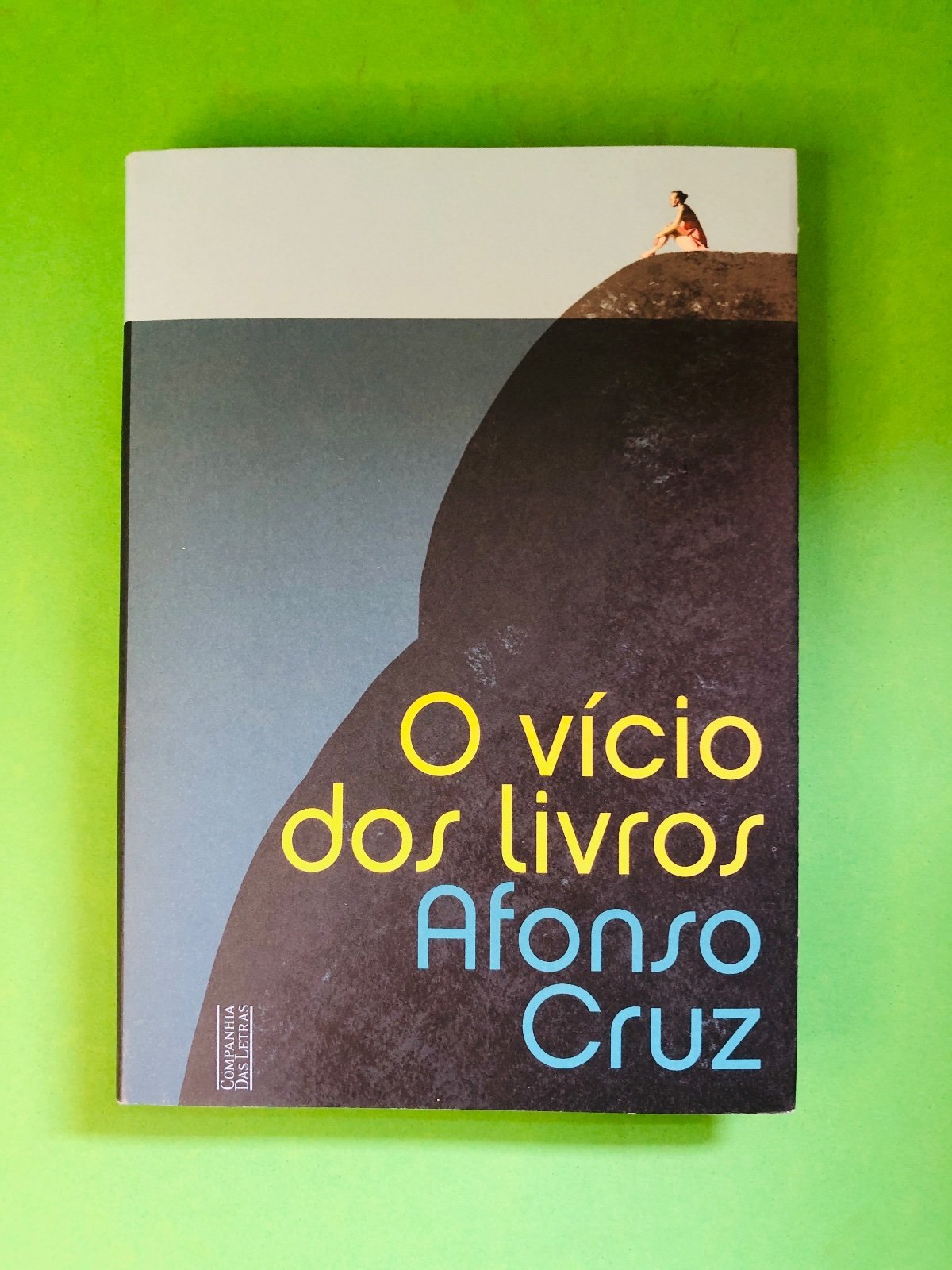 O vício dos livros - Afonso Cruz