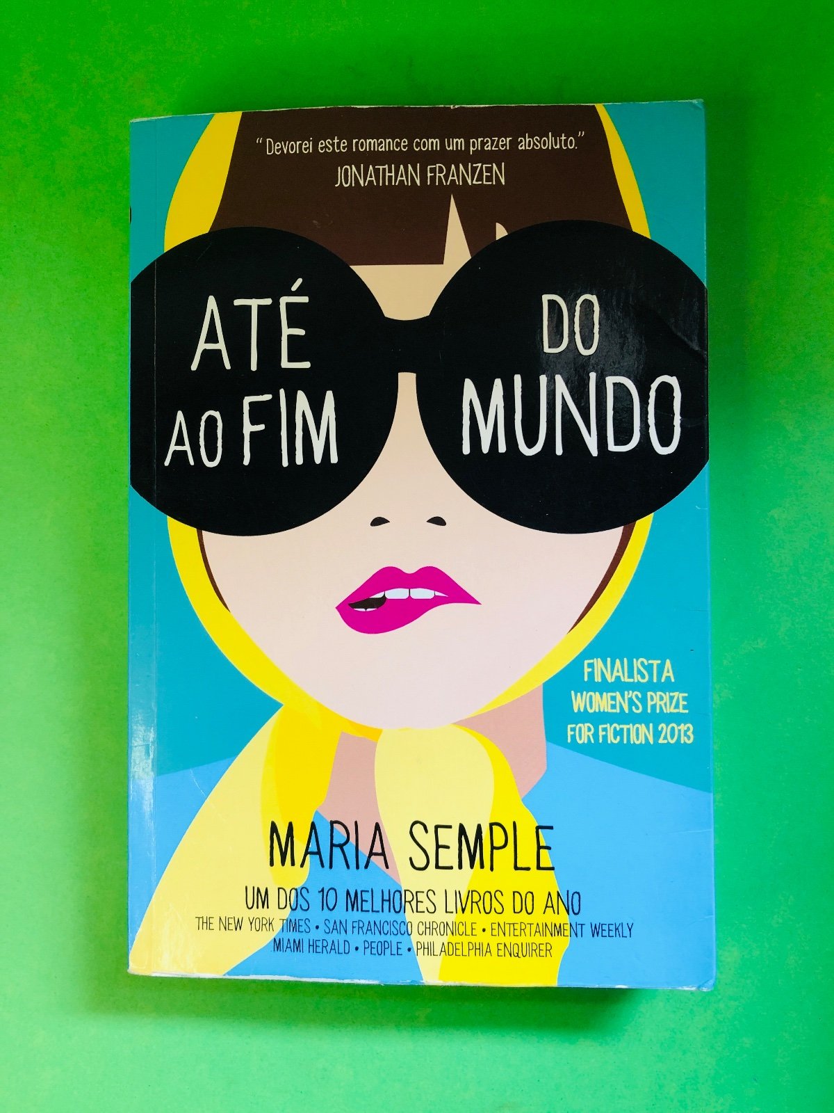 Até ao Fim do Mundo - Maria Semple
