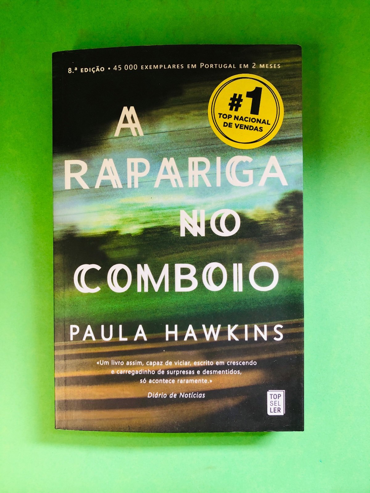A Rapariga no Comboio - Paula Hawkins