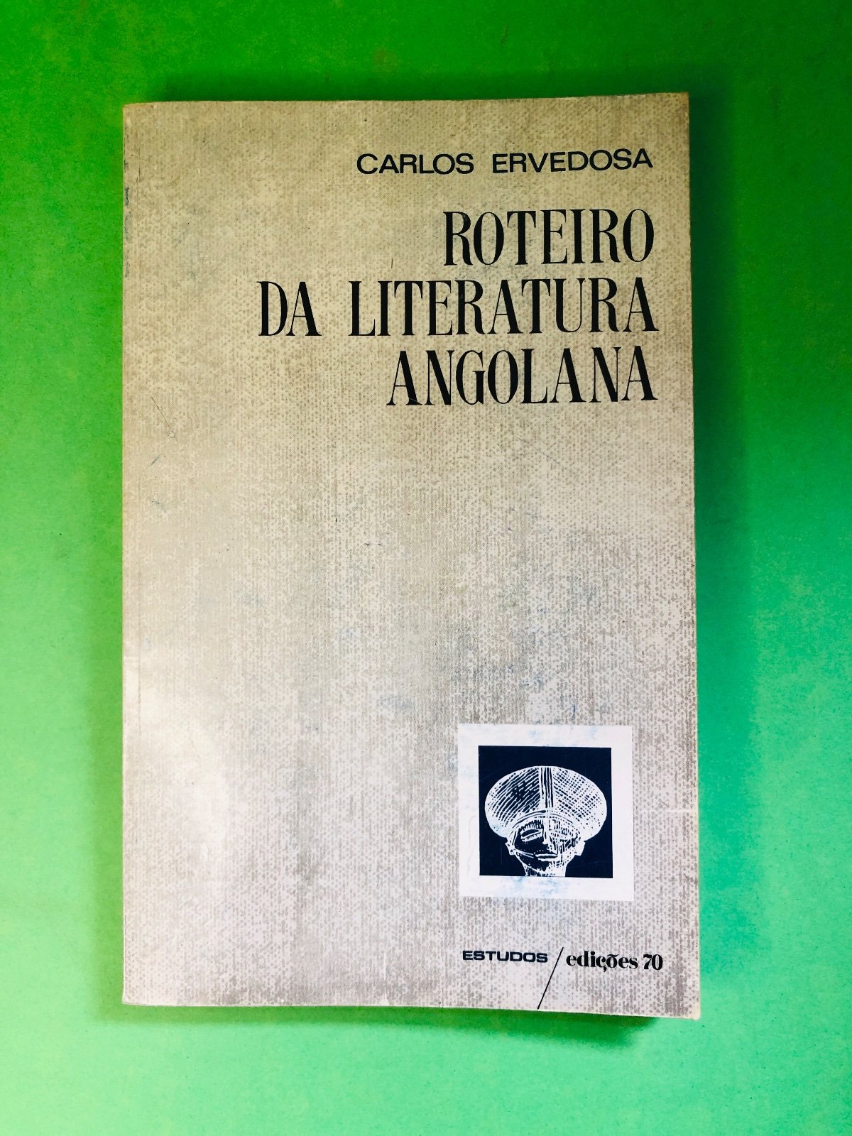 Roteiro da Literatura Angolana - Carlos Ervedosa