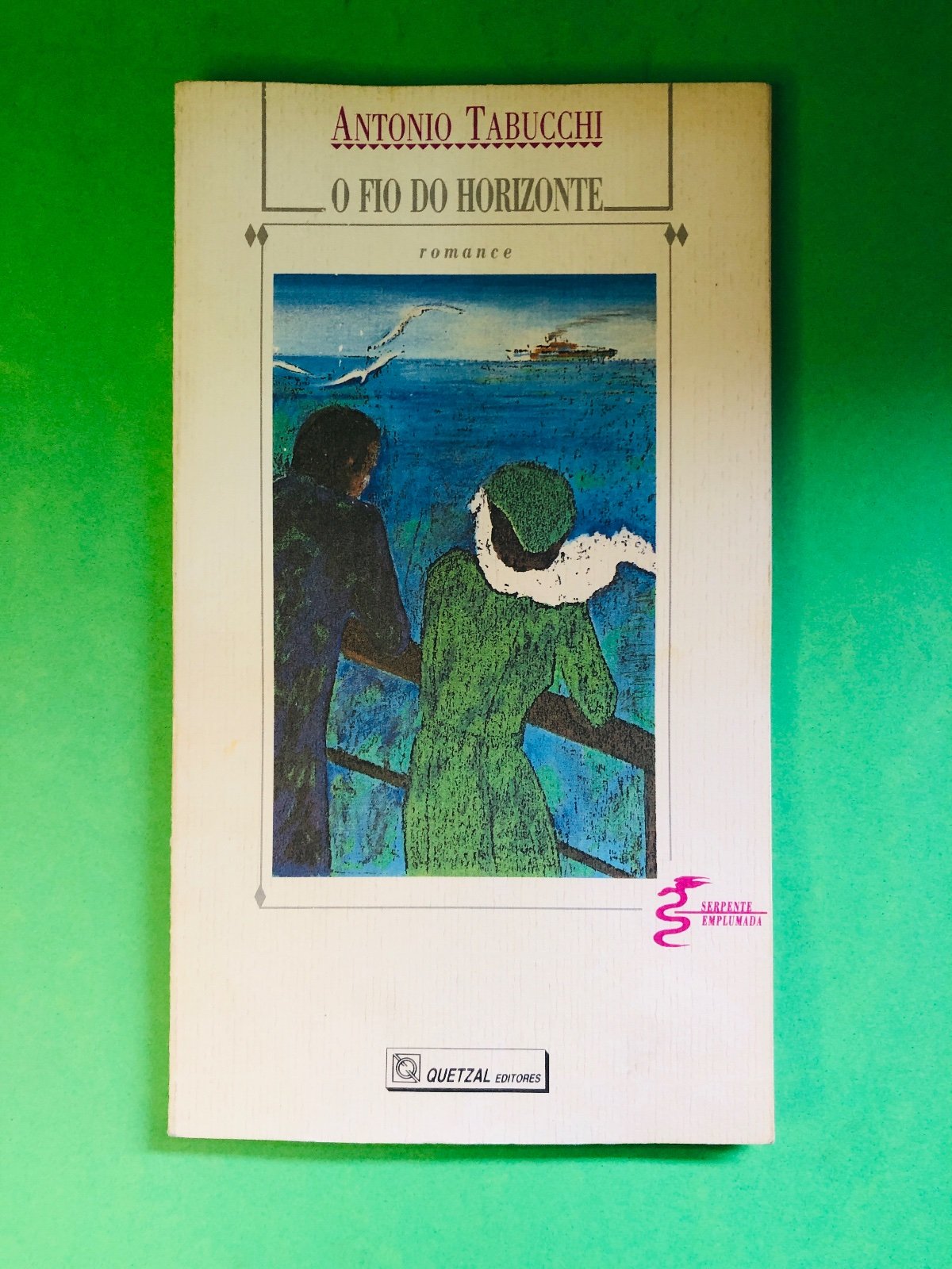 O Fio do Horizonte - Antonio Tabucchi